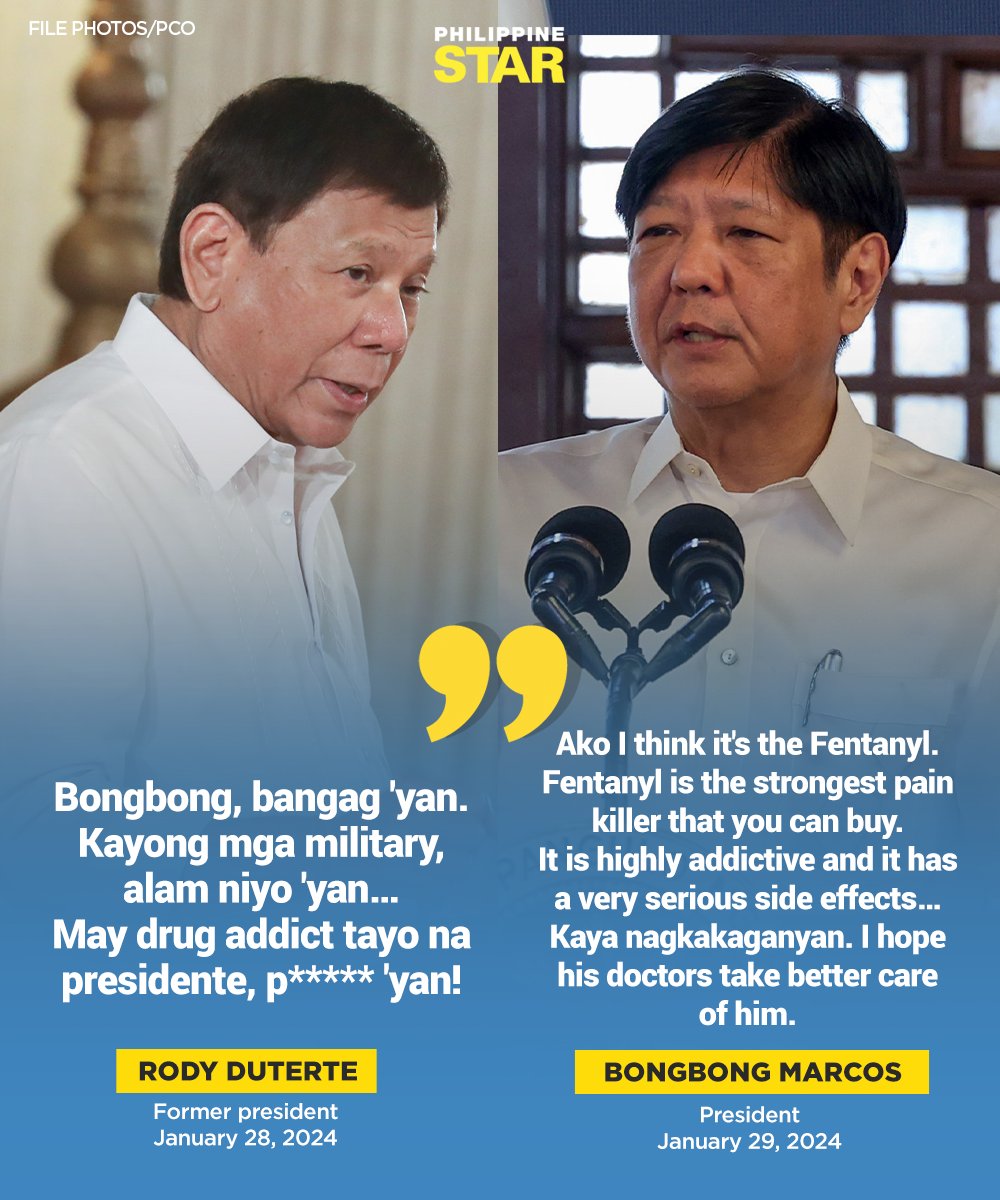 PhilippineStar's tweet image. &apos;IT&apos;S THE FENTANYL&apos;

President Marcos responded to former president Rodrigo Duterte&apos;s accusation that he is a drug addict.

&quot;Ako I think it&apos;s the Fentanyl. Fentanyl is the strongest pain killer that you can buy,&quot; he said.