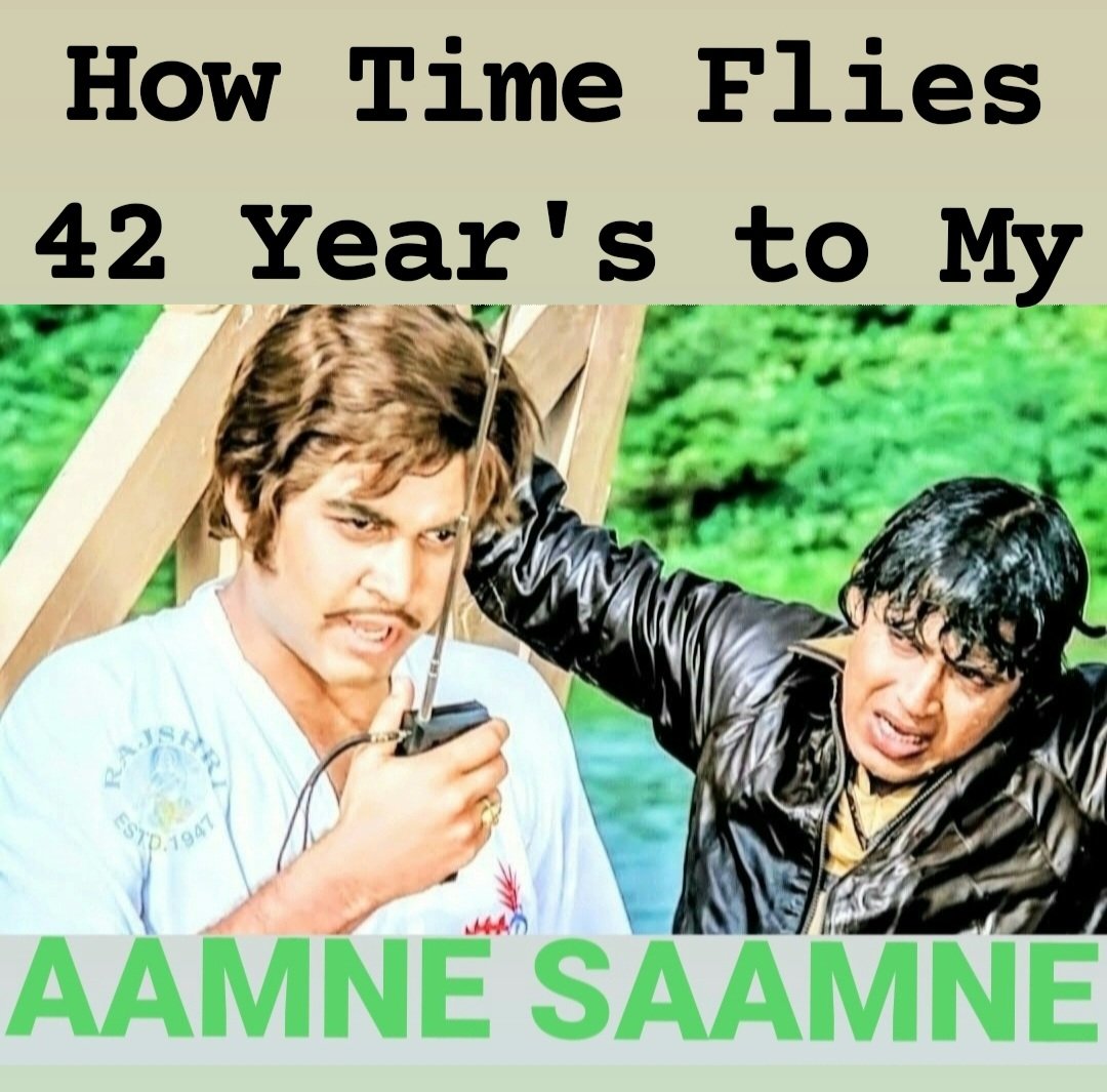 How Time Flies ✈️ We Complete 42 Year's This Day to the Release of our Film 'AAMNE SAMNE'