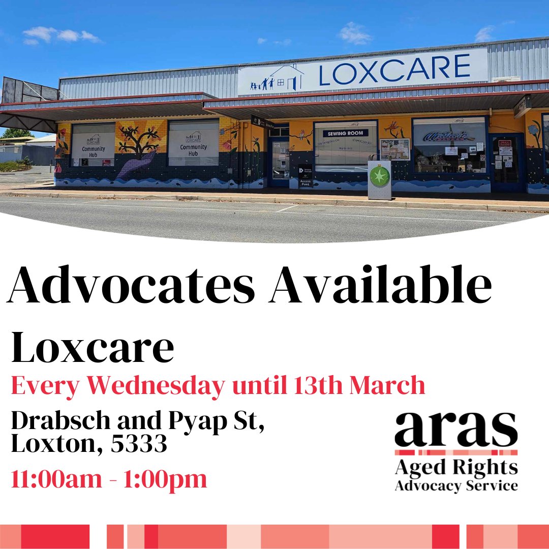 Did you know #ARAS has Advocates located in Berri who are ready to answer your questions on aged rights and our services? Find us at Loxcare, every Wednesday from 11am – 1pm until the 13th of March. Address: Drabsch and Pyap St, Loxton SA 5333 No appointment needed.