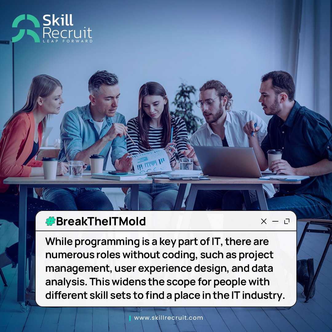 SkillRecruit's tweet image. Redefining IT, one non-coding role at a time. Because IT isn't just about coding, it's about innovation, strategy and creating an impact.
#BreakTheITMold #it #noncoding #SkillRecruit
