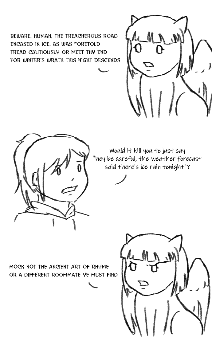 The travails of having a sphinx for a roommate.