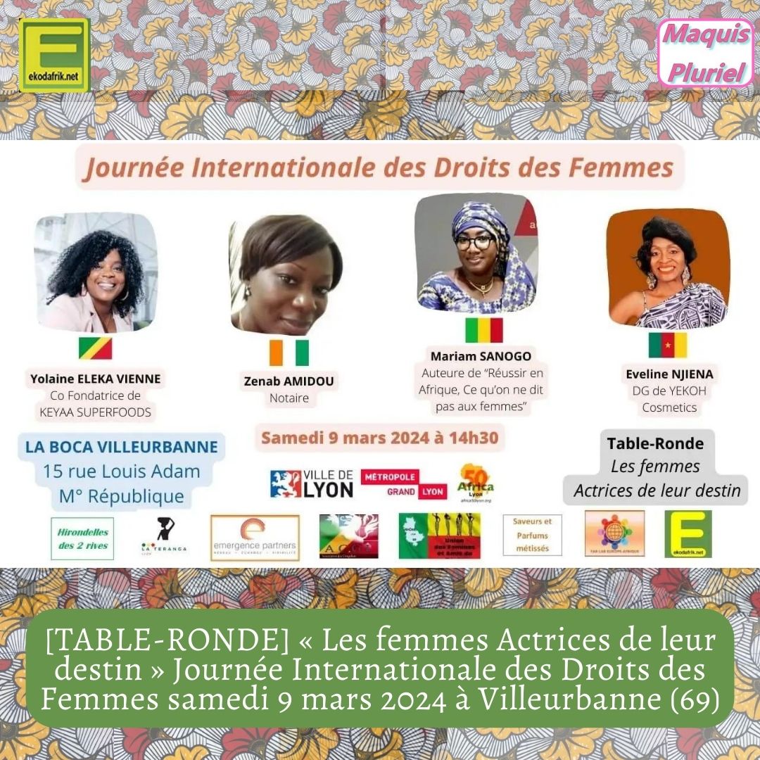 ekodafrik's tweet photo. 🇨🇲#camerounulyon 🇨🇮 #cotedivoirelyon 🇨🇬 #congolyon 🇲🇱 #malilyon
@Africa50asso organisent à l’occasion de la
#JIDF une table-ronde dont le thème est : «Les femmes Actrices de leur destin»
#ZenabAMIDOU #YolaineELEKAVIENNE #MariamSANOGO #EvelineNJIENA
➡️ https://t.co/ned7Kxvg7F https://t.co/Ls2vhi6CJB
