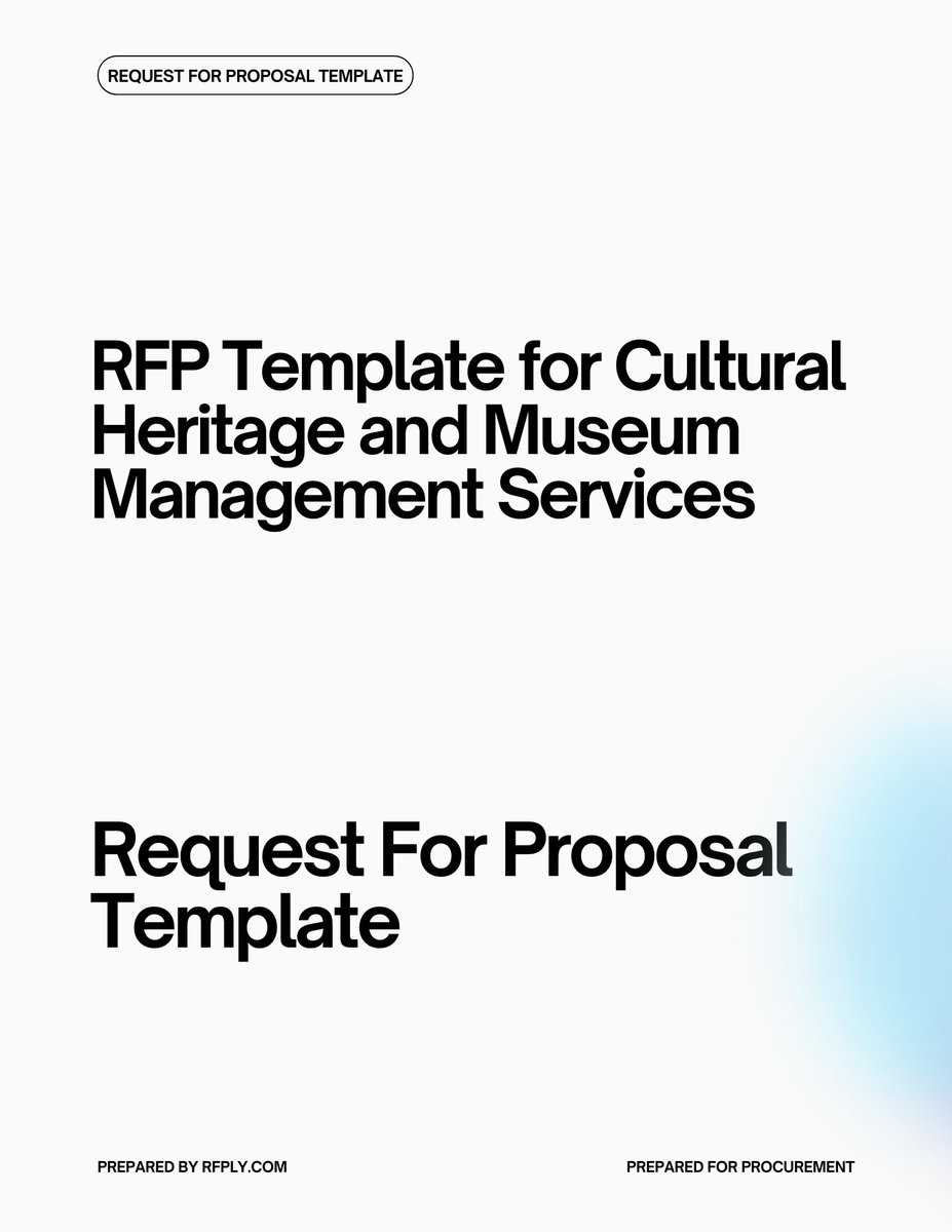 RFP Template for Cultural Heritage and Museum Management Services This #RFP template is specifically designed for procurement purposes in the field of cultural heritage and museum management services. It provides a rfply.com/rfp-template-f…