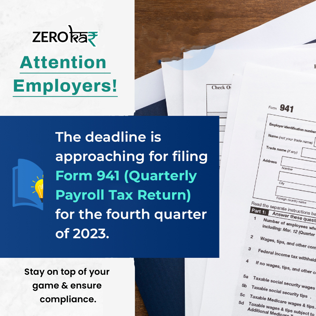 ⏰ Don't miss the deadline to file Form 941 for Q4 2023. Stay compliant, stay stress-free! 💼📆

#TaxFiling #BusinessCompliance #Form941 #QuarterlyDeadline #EmployerDuties #TaxSeasonAlert
#StayCompliant #PayrollManagement #BusinessOwners #DeadlineReminder #FilingAlert