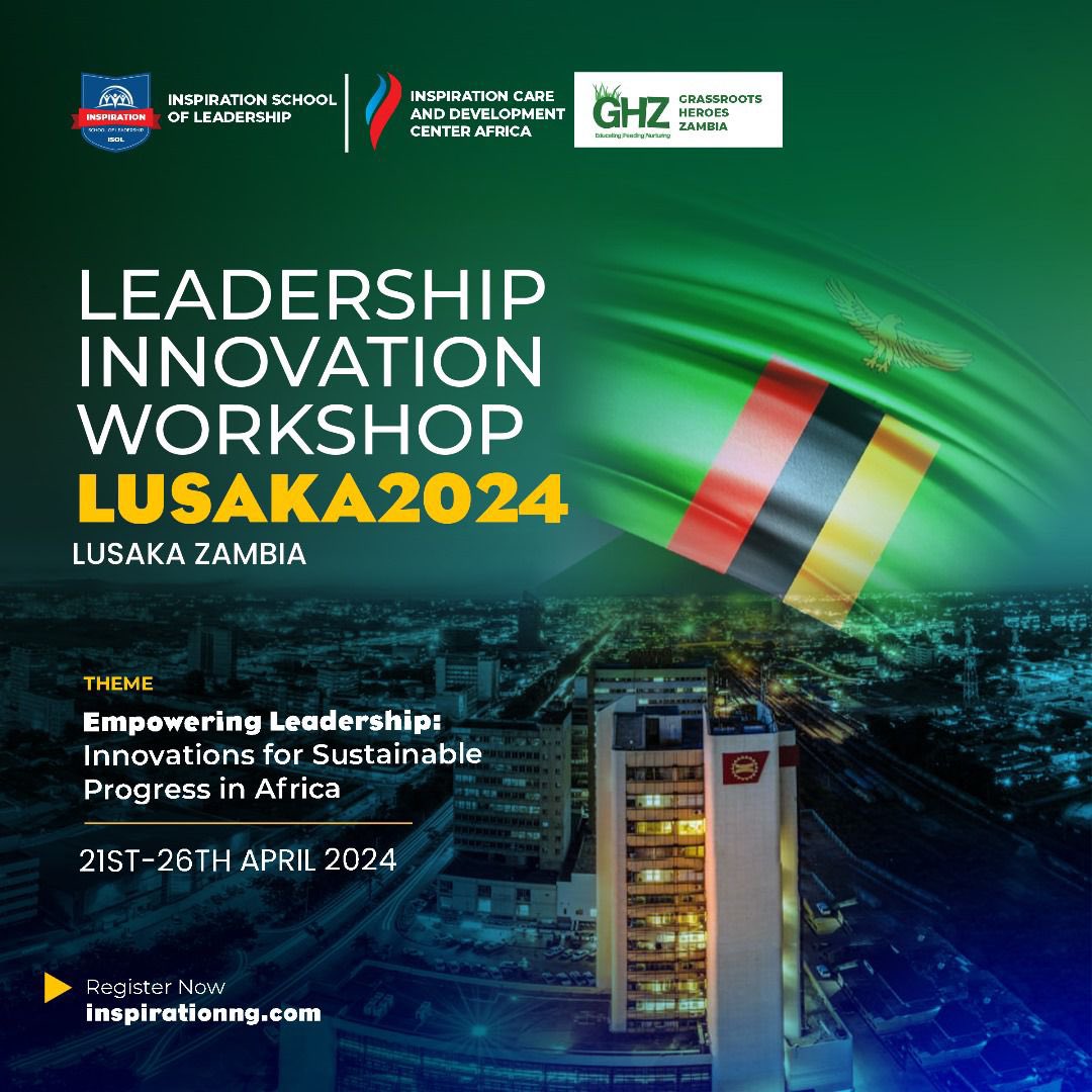 InspirationCar1's tweet photo. Be part of this year Leadership Innovation Workshop in Lusaka Zambia. It’s time to invest in leadership development in Africa
Kindly use the link to register
https://t.co/jzSthJF1Zz
#Lusaka24
#LeadershipDevelopment
#AfricanWeWant https://t.co/vlfqWkUQMS