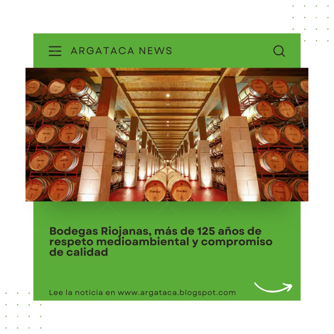 Ya disponible en tu revista digital #argatacanews Bodegas Riojanas, más de 125 años de respeto medioambiental y compromiso de calidad 👇 <a href="/bodegasriojanas/">Bodegas Riojanas</a>

argataca.blogspot.com/2024/01/bodega… 

#bodegasriojanas #compromiso #calidad #medioambiente #bodegas #enoturismo #vinos