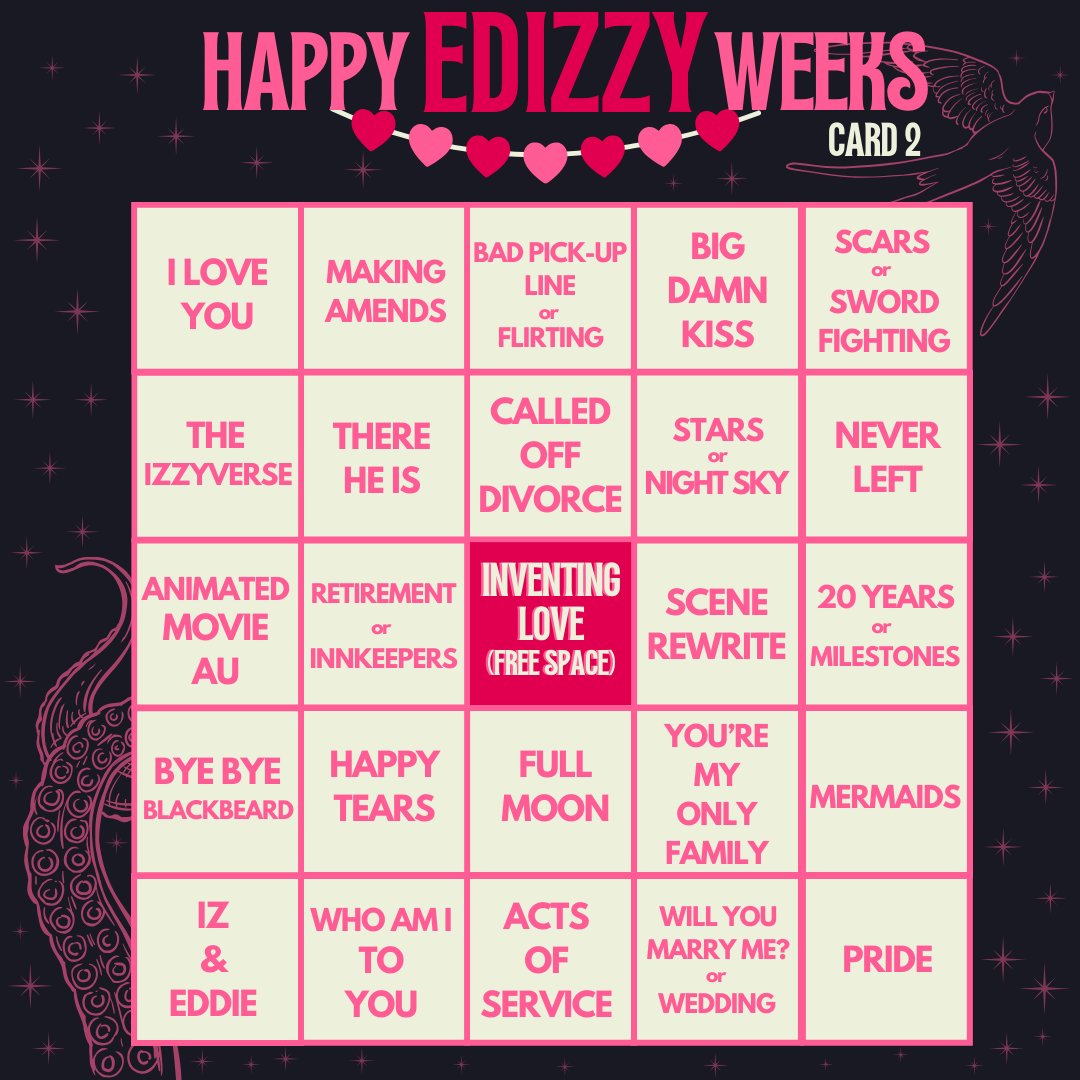 HappyEdizzyWeek's tweet image. ✨#HappyEdIzzyWeeks: back for 2024 and now with 2 WEEKS of happiness, love and romance for EdIzzy

✨From FEB 9TH - 23TH, go all out and create to fill out the prompts and maybe get a bingo!

✨ Three options of card for you to pick! Anything is valid, as long as they're happy❤️