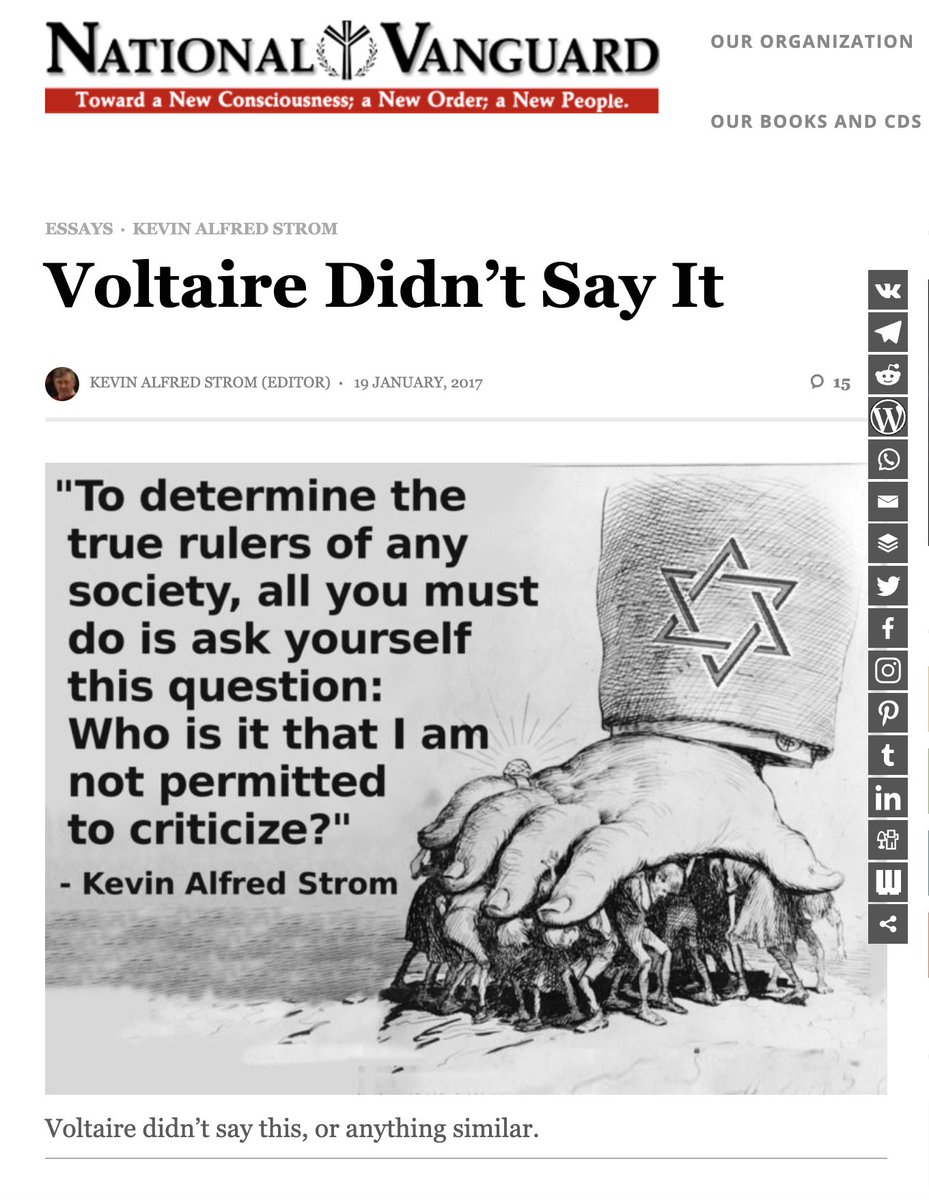 The lie is where you falsely attribute this quote to Voltaire, where in reality those are the words of American neo-Nazi Kevin Alfred Strom, who also pleaded guilty to possessing child pornography in a federal trial in 2008.