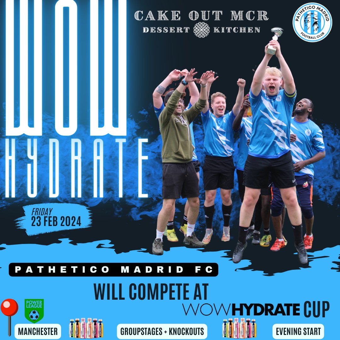 🐧 EXCLUSIVE [Early Look] ‼️ Dear Twitter followers, you are the first to know: • Pathetico Madrid FC will be participating in the Wow Hydrate Cup which is taking place on Friday, 23rd Feb 2024. ❕ Groupstages + Knockouts ❕ Evening Start 📍 MCR Powerleague Central #HalaPMFC