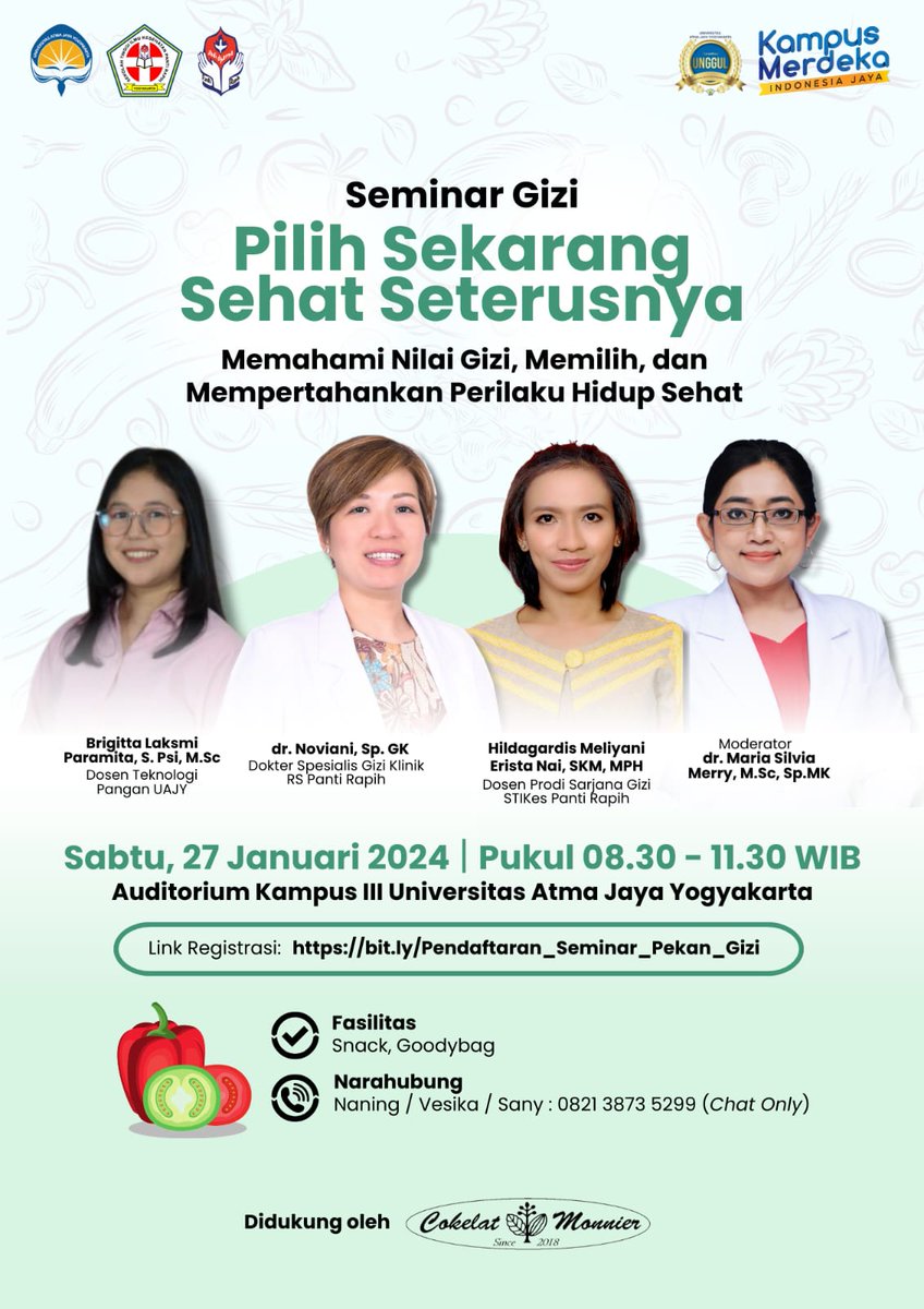Seminar Gizi 'Memahami Nilai Gizi, Memilih, dan Mempertahankan Perilaku Hidup Sehat demi Generasi yang lebih Unggul' | Sabtu, 27 Januari 2024 | Pk. 8.30-11.30 WIB | Gedung Bonaventura UAJY, Babarsari. 
Registrasi : bit.ly/Pendaftaran_Se…