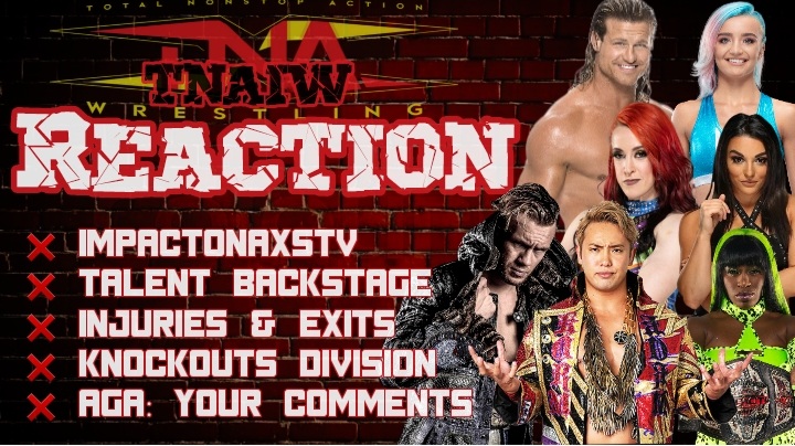 🚨TNAIW Reaction! 👉youtu.be/bAvwimHvow0 Join @ReadyToBelieveU for a shoot the $#!% on everything #TNAWrestling 🔥#ImpactOnAXSTV review. Better than HTK?! Xia. GYV. Ash by Elegance. Nemeth! Alexander v Ospreay 2. 🔥KOs, Deonna, KiLynn, 82 weeks in a year + much more!