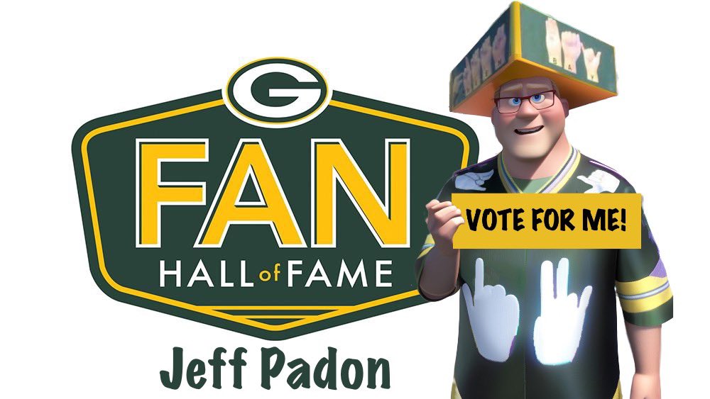 Hey everyone, just a quick reminder before tonight's Packers game: Let's show our support for Jeff Padon by voting for him for the Green Bay Fan Hall of Fame! Remember, you can vote every day and use all your email addresses to boost his chances. Let's get him in!…