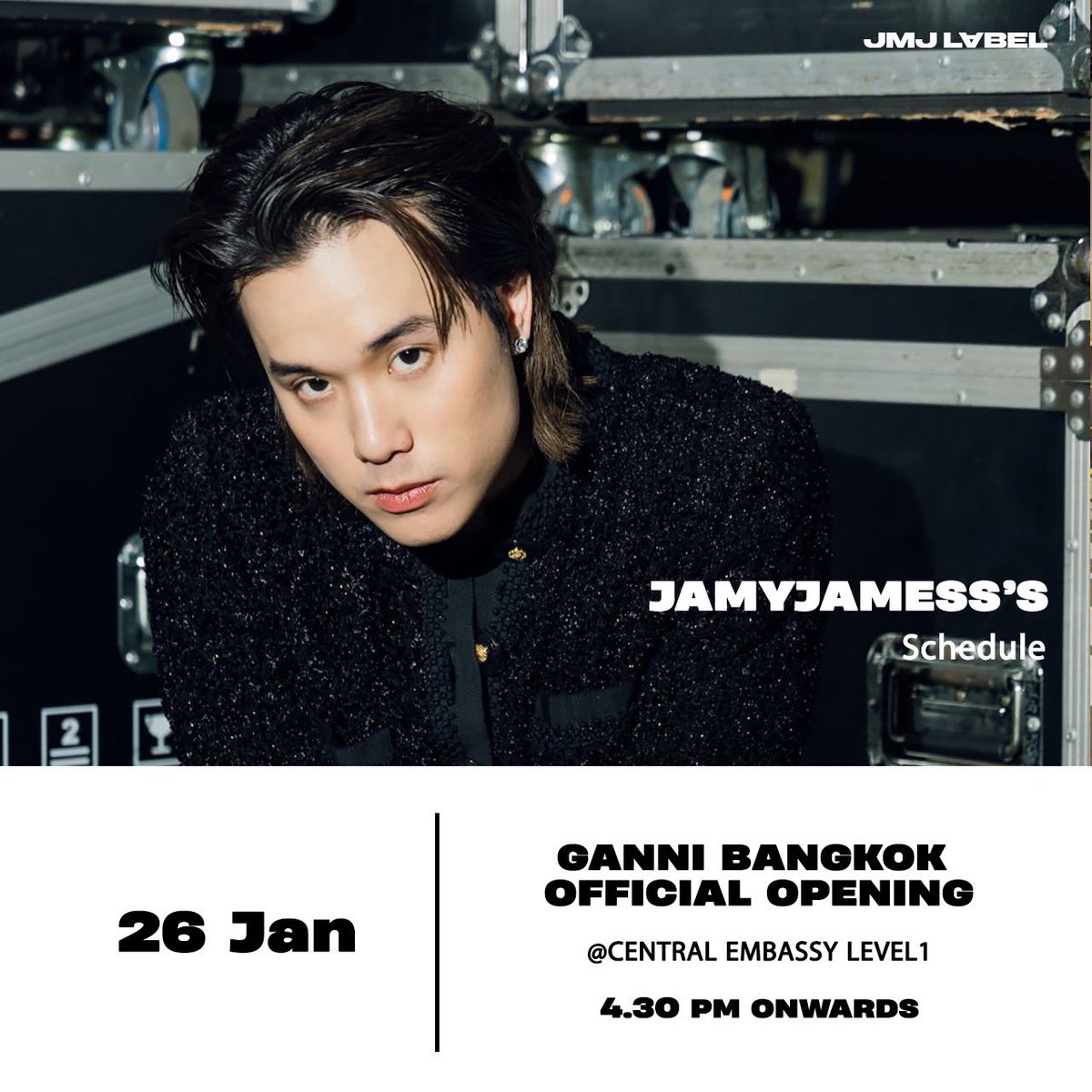 JMJlabel's tweet photo. UPDATE JMJ’S SCHEDULE

26 Jan 2024 GANNI BANGKOK OFFICIAL OPENING

Time : 16.30 เป็นต้นไป
Location : CENTRAL EMBASSY ชั้น1
งานปิดสามารถมาให้กำลังใจรอบๆงานได้🧡

#Jamyjamess https://t.co/8A4q1QmyKA