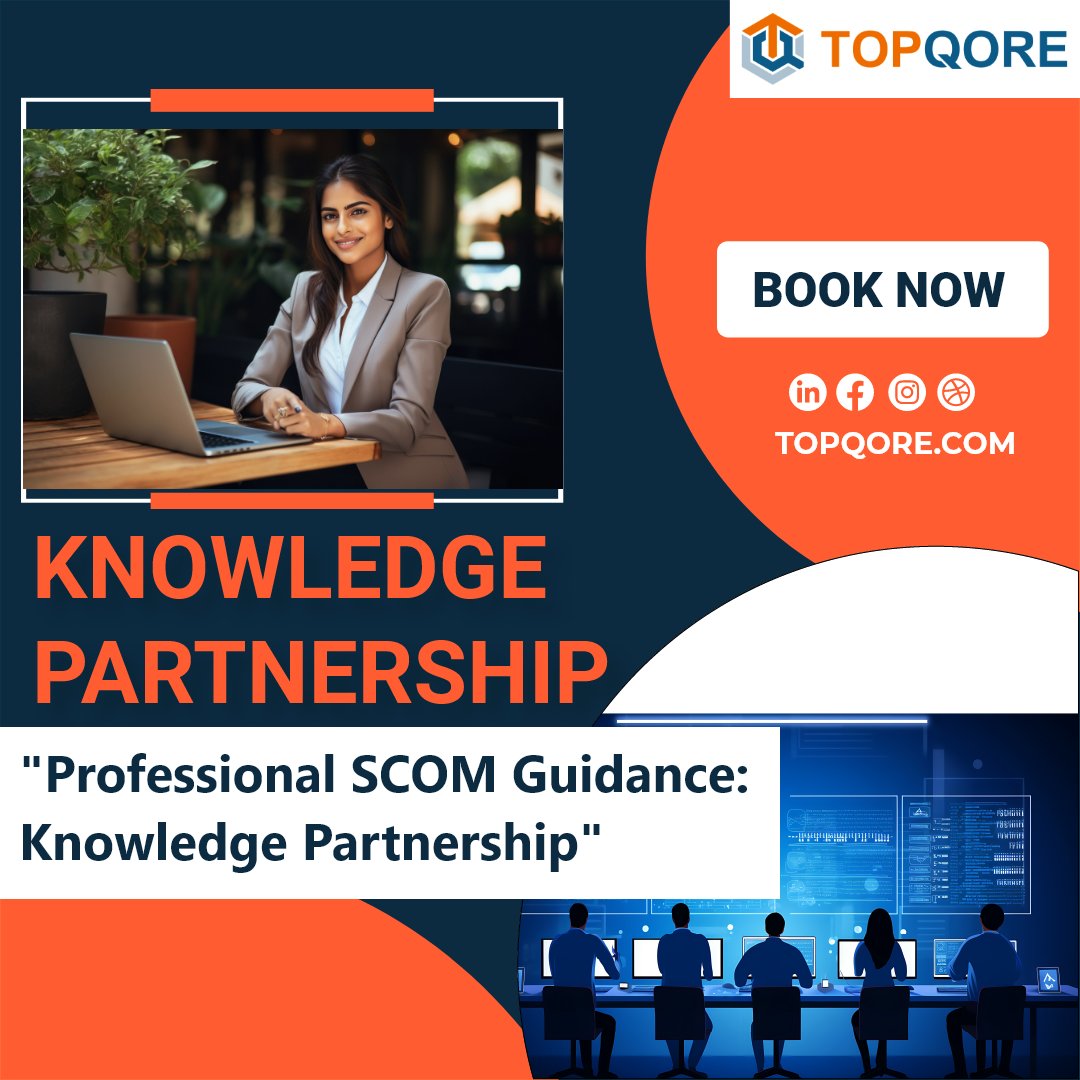 TopQore's tweet image. Elevate your SCOM expertise with our Knowledge Partnership!
Get expert guidance, share your screen online, and boost your SCOM game. Choose from 8 or 16 hours/month.
topqore.com/knowledge-part…
#KnowledgePartnership #SCOMExperts #microsoft #learning #management #Innovised