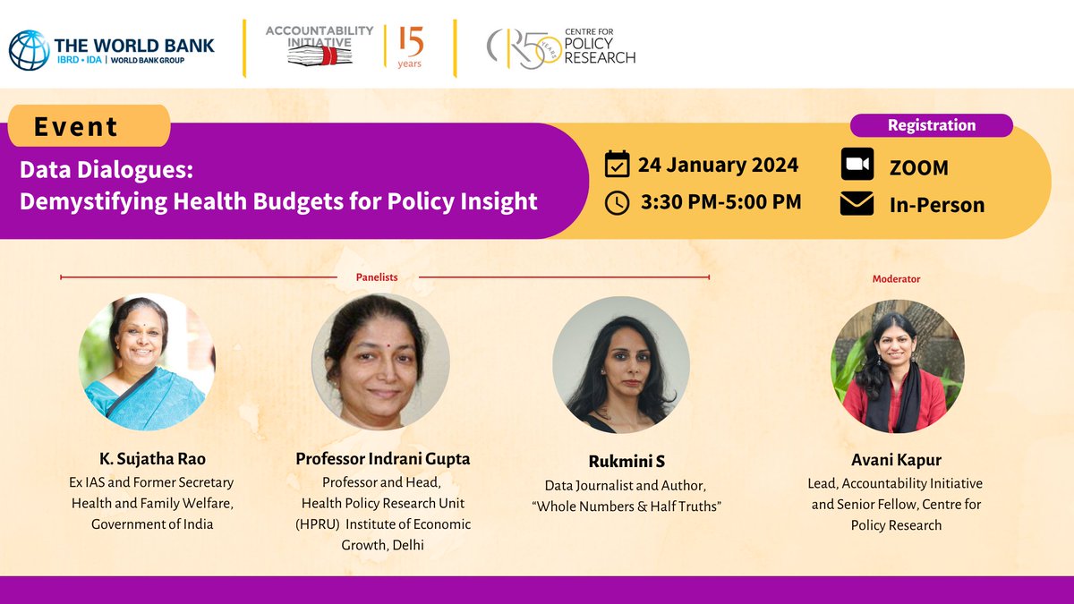 Join us for a special event in partnership with <a href="/WorldBank/">World Bank</a> on 'Data Dialogues: Demystifying Health Budgets for Policy Insight', featuring <a href="/sujakrao/">healthiswealth</a>, Prof Indrani Gupta, <a href="/Rukmini/">Rukmini S</a> &amp; <a href="/avani_kapur/">Avani Kapur</a>

Details Below

Attend In-person: cprindia.org/events/data-di…
Zoom: zoom.us/webinar/regist…