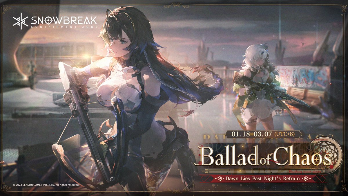 SnowbreakEN's tweet image. ["Ballad of Chaos" Celebration Event]

The new version "Ballad of Chaos" is now online! We're celebrating it with a giveaway! 🎁🎁

FOLLOW and RT to win 

US$15 Amazon gift card &amp;amp; Acacia - Kaguya limited-time outfit "Allure of Lotus" x10! 

980 DigiCash &amp;amp; Acacia - Kaguya…