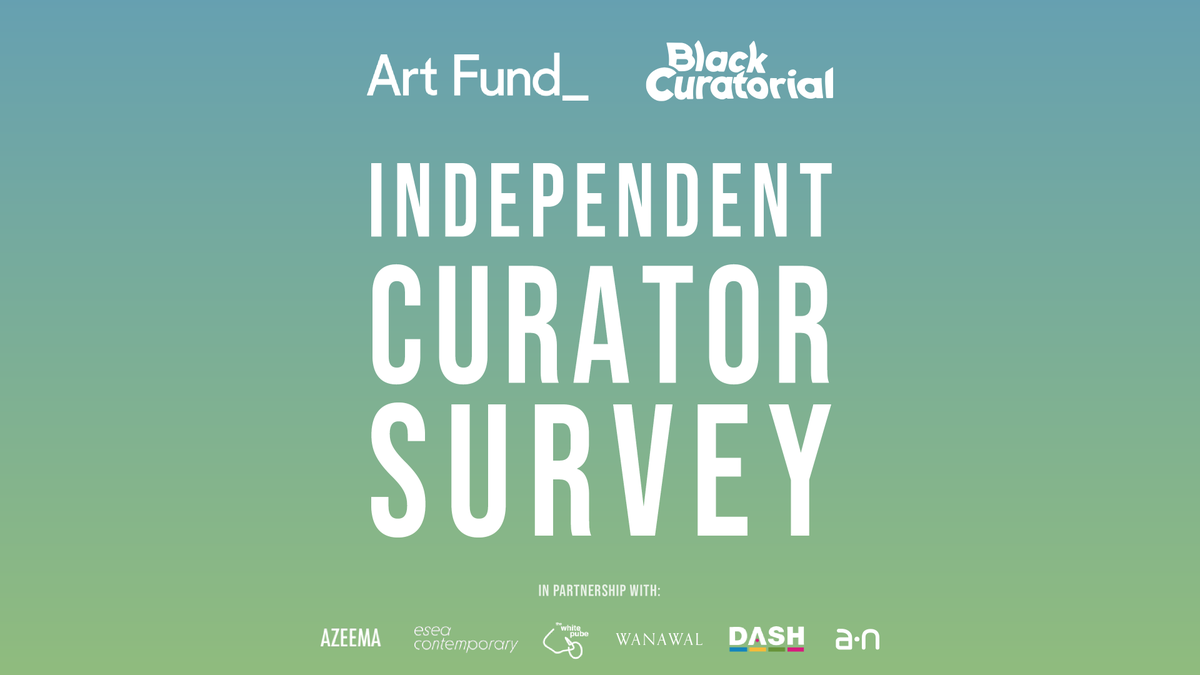 Art Fund & @BlackCuratorial's new survey documents the needs & experiences of independent & freelance curators across the UK. As an Independent Curator, tell us how funders can support you bit.ly/BlackCuratoria… @an_artnews @TheWhitePube @azeemamag @DASH_ARTS @eseacontemp