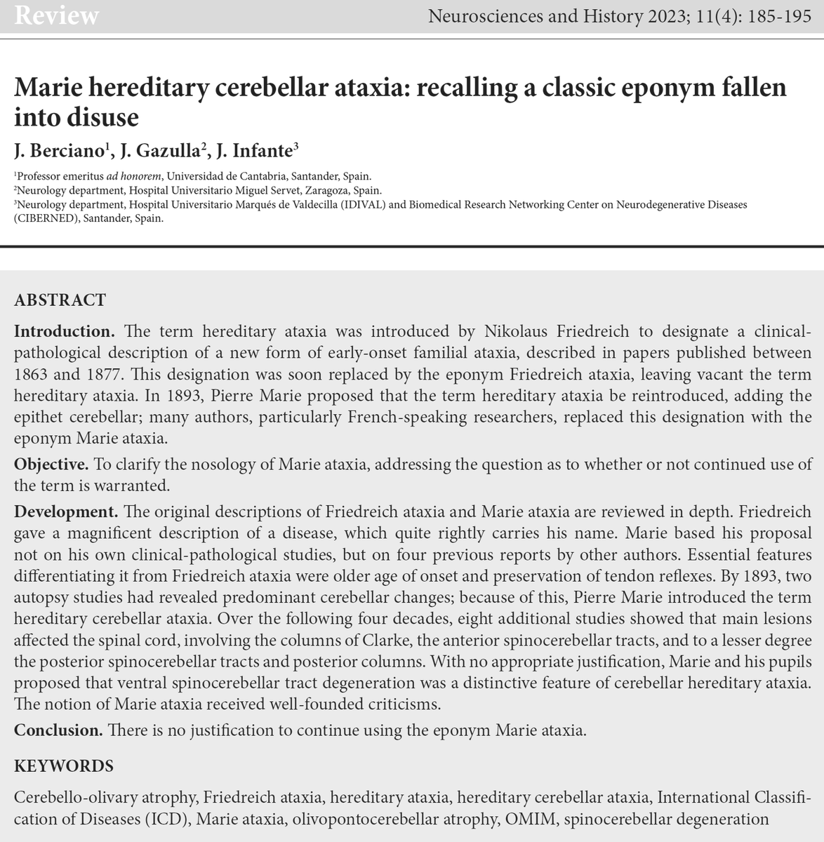 Marie hereditary cerebellar ataxia: recalling a classic eponym fallen into disuse

Neurosciences and History 2023;11(4):185-195 nah.sen.es/vmfiles/vol11/…

Scope and instructions for authors:
nah.sen.es/en/about/aims-…
nah.sen.es/en/authors/ins…