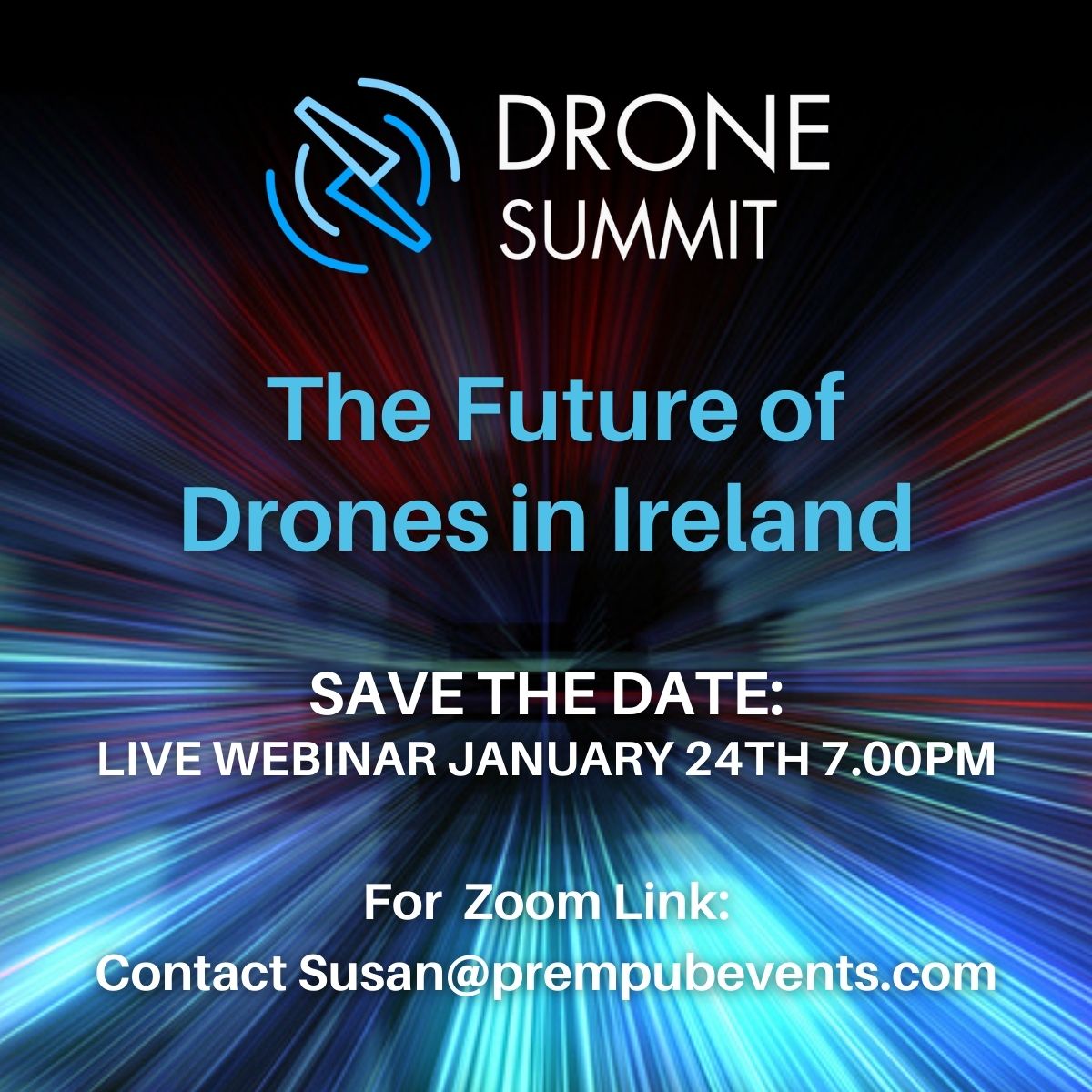 MobDroneSummit's tweet photo. 🚁 Exciting News! Join us for a FREE webinar on "The Future of Drones."
🗓️ Wednesday, January 24th, 7:00 PM GMT
🎙️ Speakers: Mark Prendergast, Oana Muresan, John Drysdale, Ian Kiely, and more!
Contact susan@prempubevents.com for the zoom link!
#FutureOfDrones https://t.co/sMcBnIrKTS