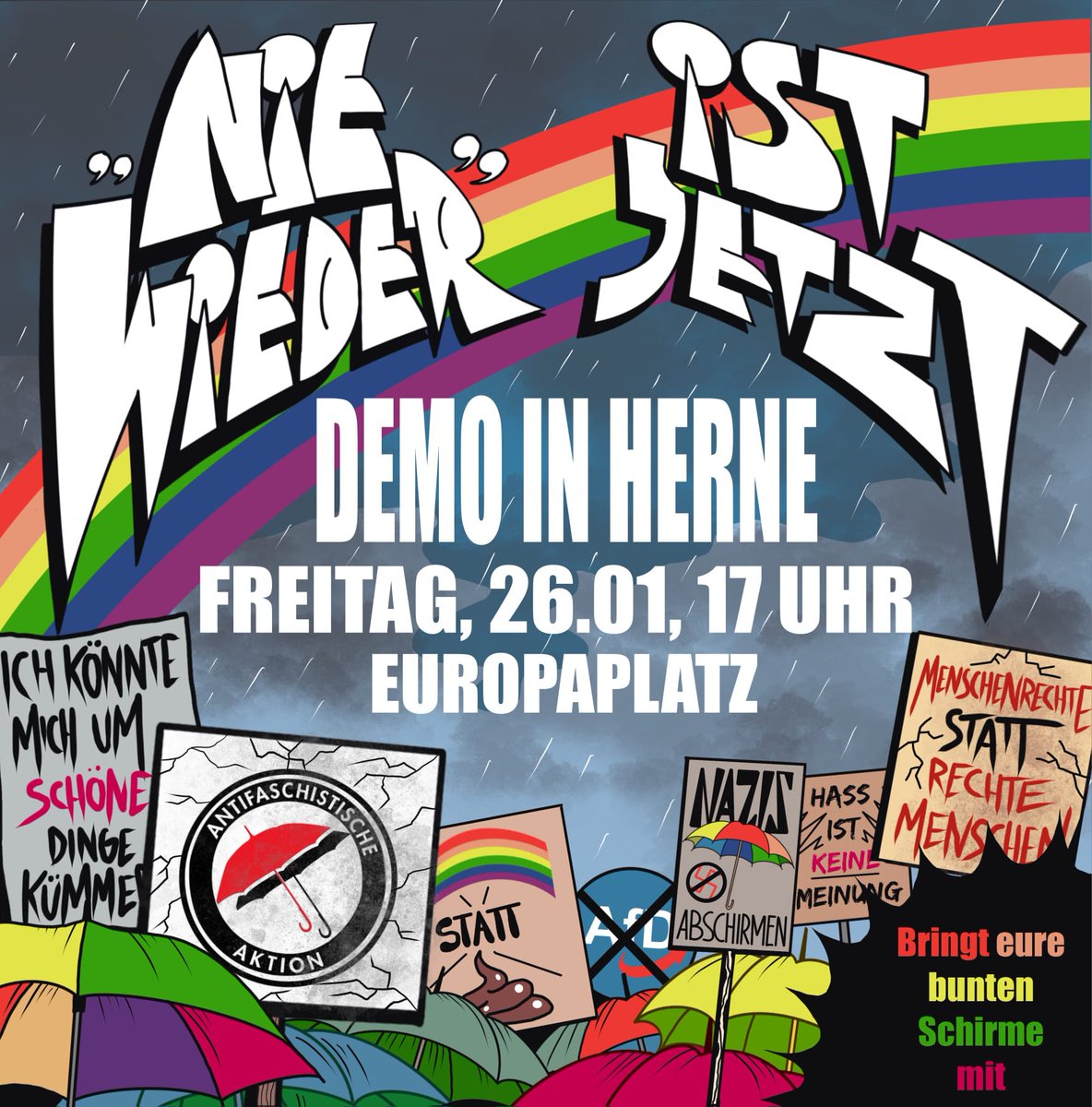 BuendnisHerne's tweet photo. Unsere Freund:innen von den @schirmegegenre1 organisieren am kommenden Freitag eine Demo in Herne!
#NieWiederIstJetzt 
#herne 
#her2601
#hernezeigtgesicht
#buendnisherne
#schirmegegenrechts https://t.co/l2KDM5MZvi