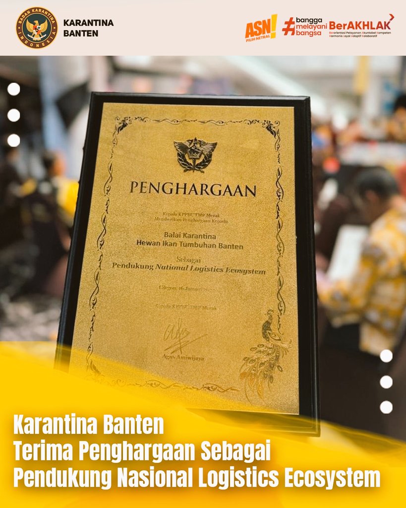 KarantinaSHT's tweet photo. Karantina Banten Terima Penghargaan Sebagai Pendukung Nasional Logistics Ecosystem

#LaporKarantina🐕🐟🍎 https://t.co/b6JoyE3dWQ