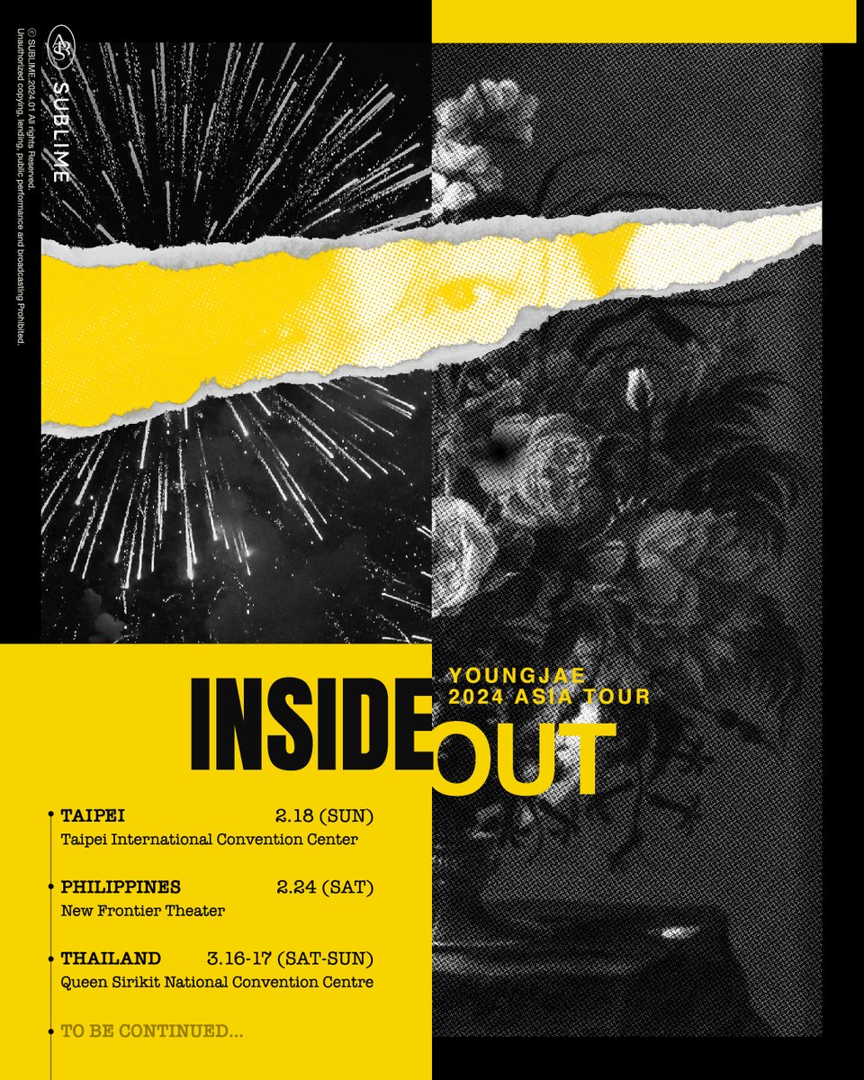 YOUNGJAExArs's tweet photo. 2024 YOUNGJAE  ASIA TOUR <INSIDE OUT> CONCERT 개최

📍 2.18 (SUN) - TAIPEI 
📍 2.24 (SAT) - PHILIPPINES 
📍 3.16-17 (SAT-SUN) - THAILAND 
📍 TO BE CONTINUED

#영재 #YOUNGJAE
#INSIDEOUT #CONCERT
@ChoiArs_YJ https://t.co/3EN2cSJEvA
