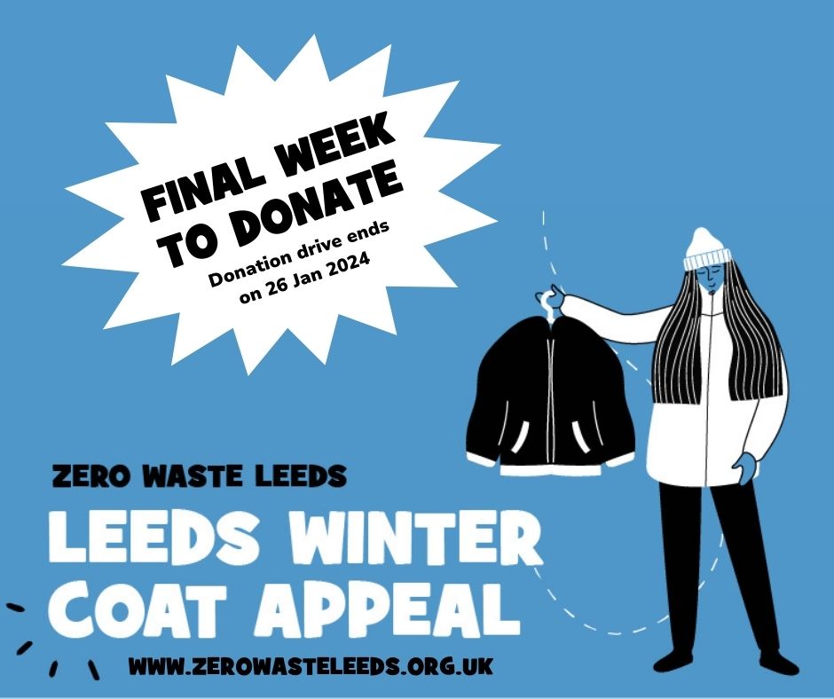 The donation drive for the #leedswintercoatappeal ends on Fri 26 Jan, and we'd really love to reach last years total of 6,500 items - we're currently at 5,500!! To find out where to donate, visit our website zerowasteleeds.org.uk. Thank you Leeds for your continued generosity.
