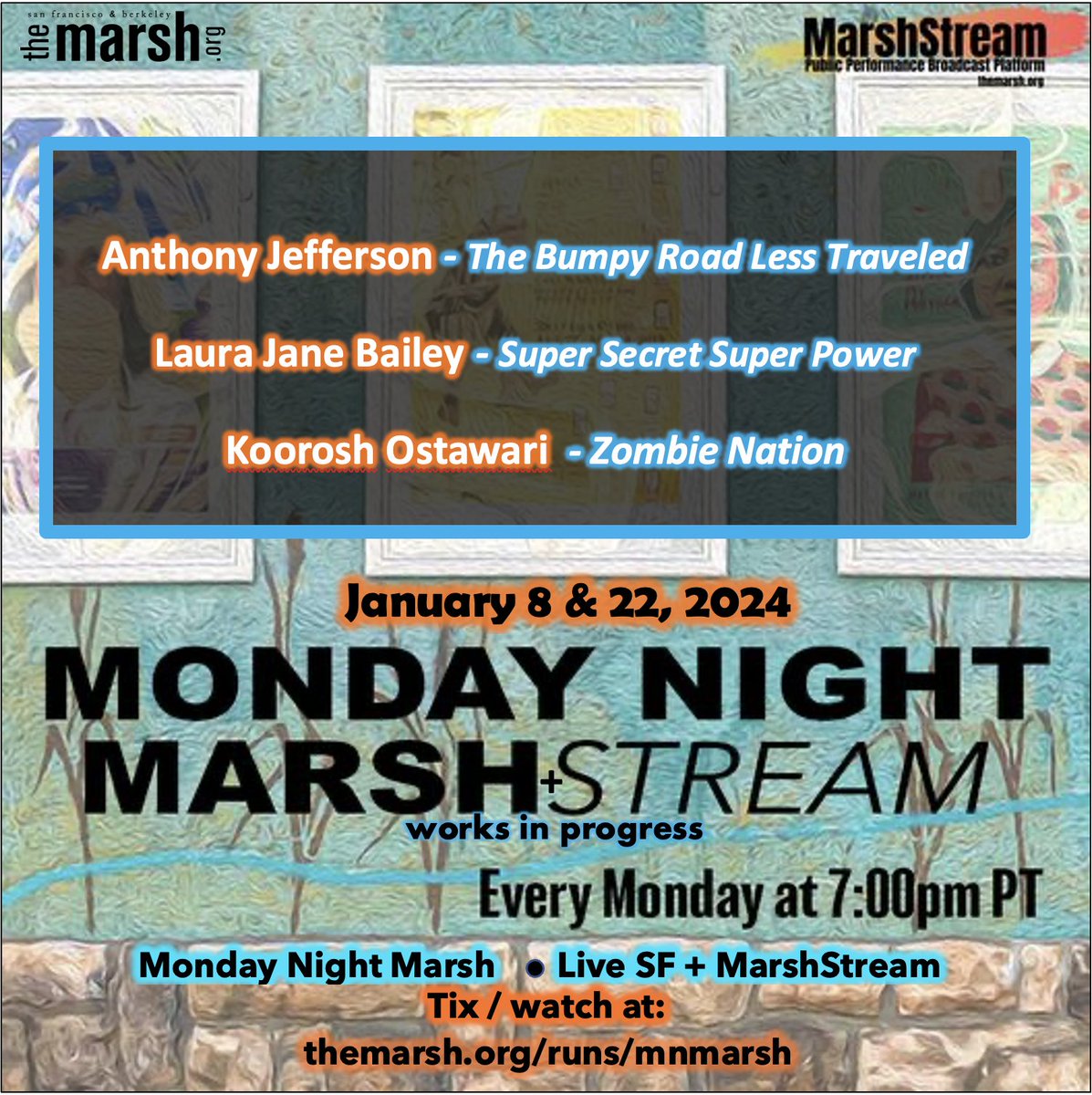 The Marsh - MarshStream (@ilovethemarsh) on Twitter photo Encore! Join us on MONDAY, 1/22 for the next #MondayNightMarsh with #AnthonyJefferson, #LauraJaneBailey and #KooroshOstowari live at <a href="/ILoveTheMarsh/">The Marsh - MarshStream</a> SF and streaming on our #MarshStream at 7pm PT.
Get tix at: themarsh.org/runs/mnmarshst… Encore! Join us on MONDAY, 1/22 for the next #MondayNightMarsh with #AnthonyJefferson, #LauraJaneBailey and #KooroshOstowari live at <a href="/ILoveTheMarsh/">The Marsh - MarshStream</a> SF and streaming on our #MarshStream at 7pm PT.
Get tix at: themarsh.org/runs/mnmarshst…
