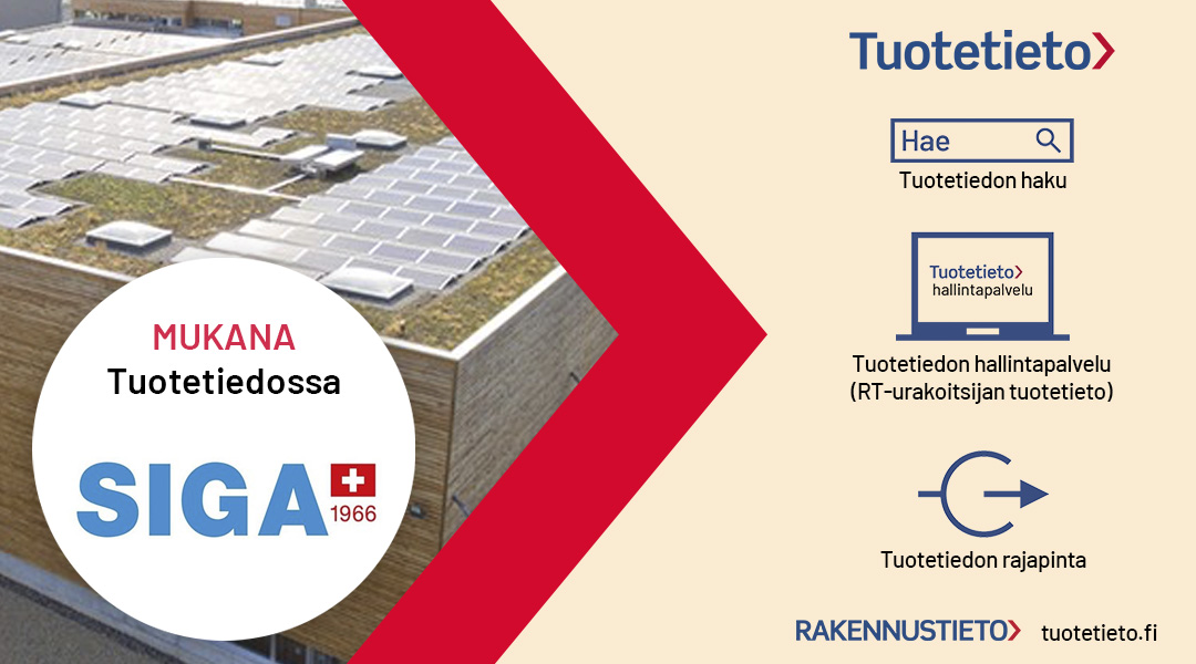 Nyt myös SIGA Cover AG:n tuotteet löydettävissä Tuotetiedon palvelukokonaisuudesta:⁠

✅ Tuotetiedon haulla haku.tuotetieto.fi 
✅ Tuotetiedon hallintapalvelussa (aiemmin RT-urakoitsijan tuotetieto)⁠
✅ Tuotetiedon rajapinnan kautta eri rakennusalan järjestelmissä⁠