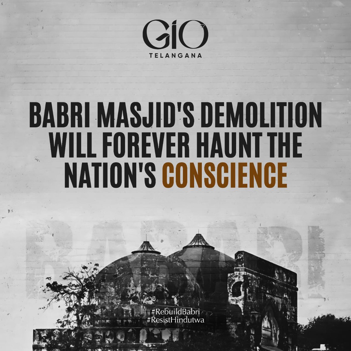 GIOTelangana's tweet photo. The Babri Masjid demolition was a grave violation of human rights and religious freedom.

#BabriMasjid #BabriZindaHai https://t.co/fQnPRjXYxU