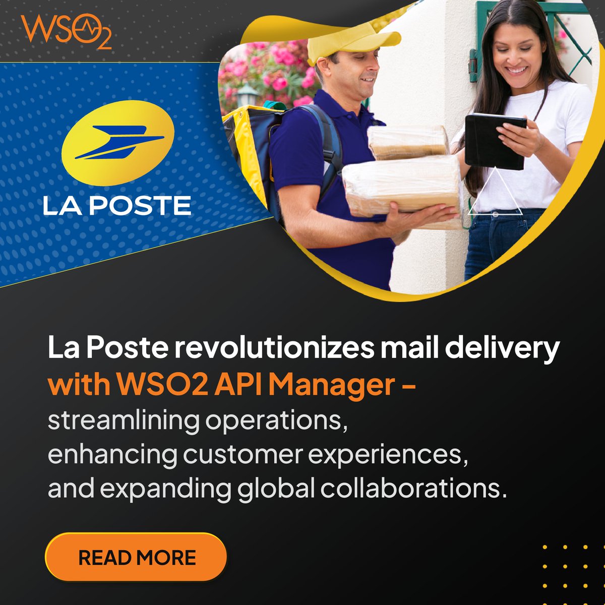 La Poste, France's leading postal service, redefines mail delivery with WSO2 API Manager! 

Discover how they streamlined operations, served 1.3 million customers, and created an extensive logistics ecosystem across 63 countries ➡️tinyurl.com/2s4hwhf9