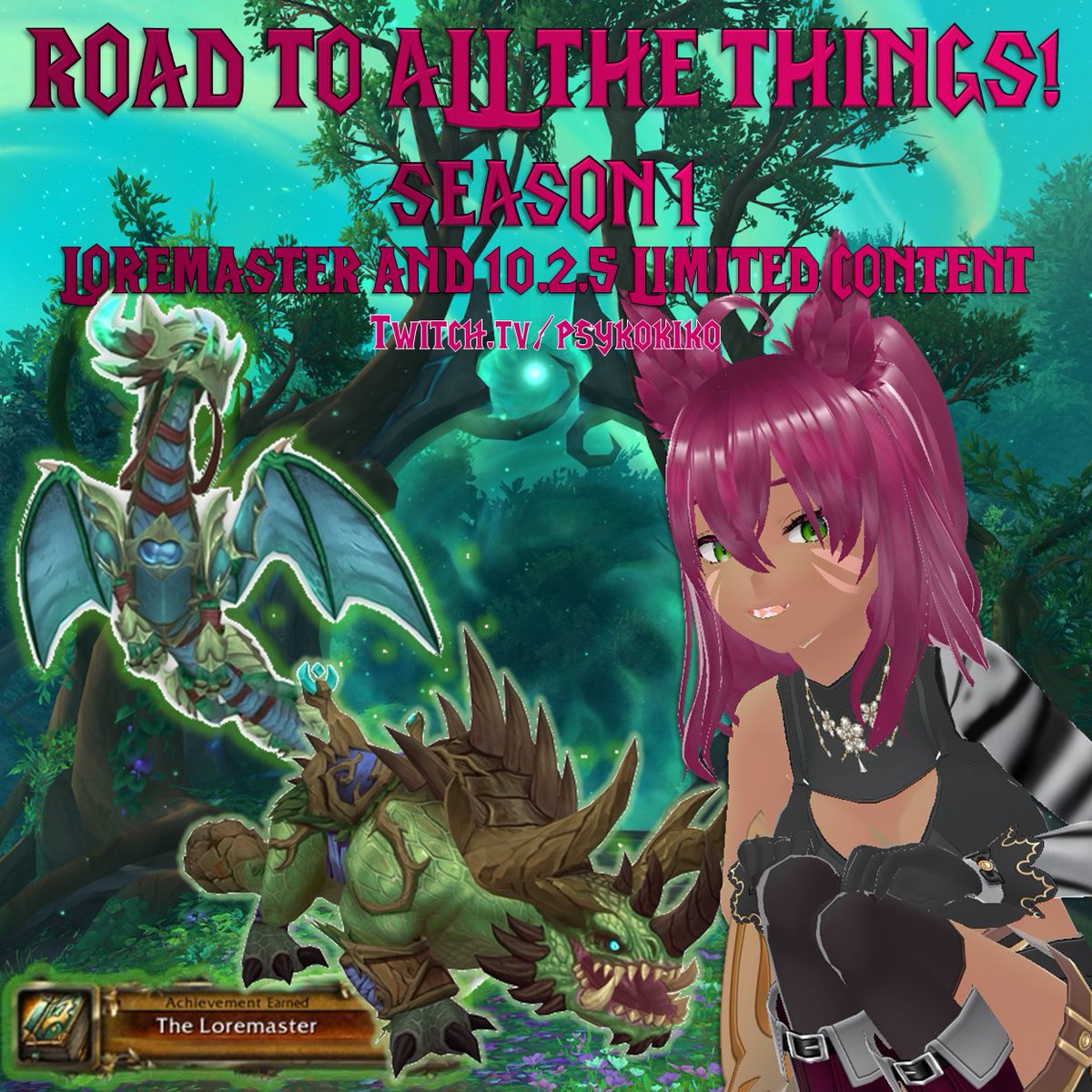 Psykomisfit's tweet photo. ITS HAPPENING! I am starting my FIRST challenge series ~ 'Road to All The Things'. Season 1 will be obtaining Loremaster and completing all the limited seasonal content for the current #worldofwarcraft patch! Come along on twitch or watch on my youtube! #ENVtuber #VtubersUprising https://t.co/HJrPKdkBMQ