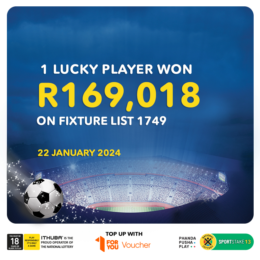 Here are the #SPORTSTAKE13 #FixtureResults, #Dividends for list 1749 & #Fixturelist 1750 with an estimated Jackpot of R200,000. Congratulations to the winner of R169,018. You are #InjaYeGame.