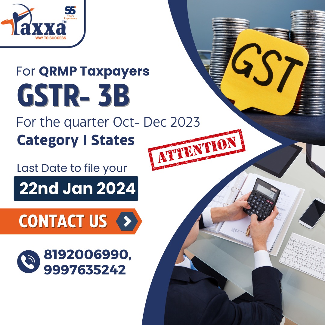 TaxxaIndia's tweet photo. For QRMP Taxpayers GSTR 3B for the quarter Oct - Dec 2023 Category 1 States Last Date to file your Taxes at 22 Jan 2024
.
📷 Important Dates:
📷 Last Date- 22 Jan 2024
📷 Don't wait until the last moment – act now and stay stress-free!
.
#taxxa #fileGSTR #duedate #deadline #gst https://t.co/bINKhaXPaF