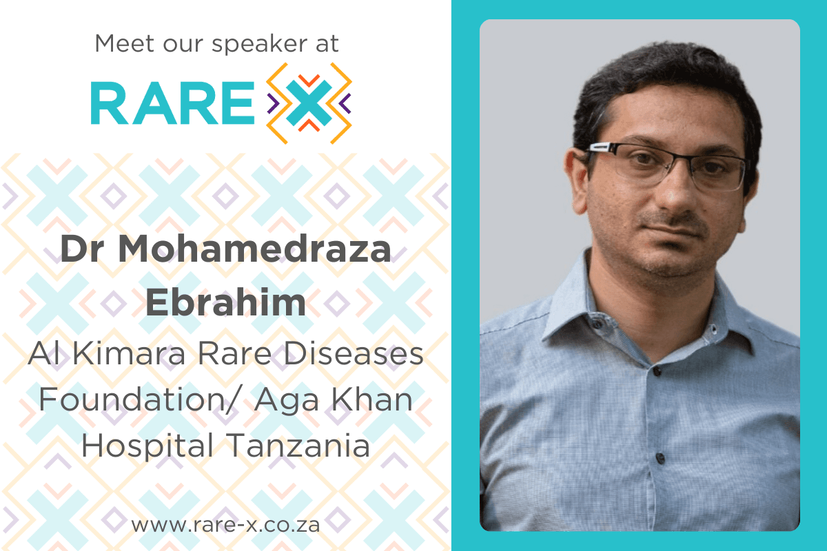 Meet Dr Mohamedraza Ebrahim 

Date: Friday 16 February
Time: 13h30 – 13h45 
Topic: The role of patient organisation’s in gaining access for patients in Africa 
Session: Breakaway – Policy 

Head over to rare-x.co.za to see our full programme of speakers.