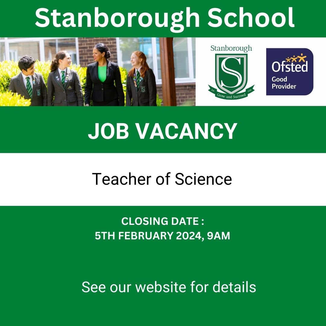 Due to the expansion of the school and student numbers we wish to appoint a passionate and inspiring Teacher of Science to join a forward thinking and successful faculty. Please see our website for details, stanborough.herts.sch.uk/vacancies/staf…