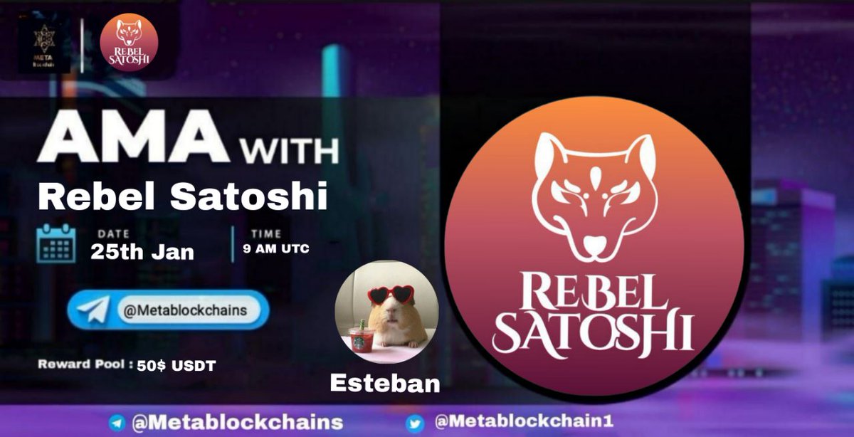 Join the #Metablockchain #AMA with <a href="/rebel_satoshi/">Rebel Satoshi</a> ! 

⏰ Date: 09:00 AM UTC on January 25th, 2024 (UTC)
📍 AMA Venue: t.me/Metablockchains
💰 Total Rewards: 50$ usdt
#rebel_satoshi #ama 
5 Questions from this tweet will be selected and rewarded. Like and Retweet.