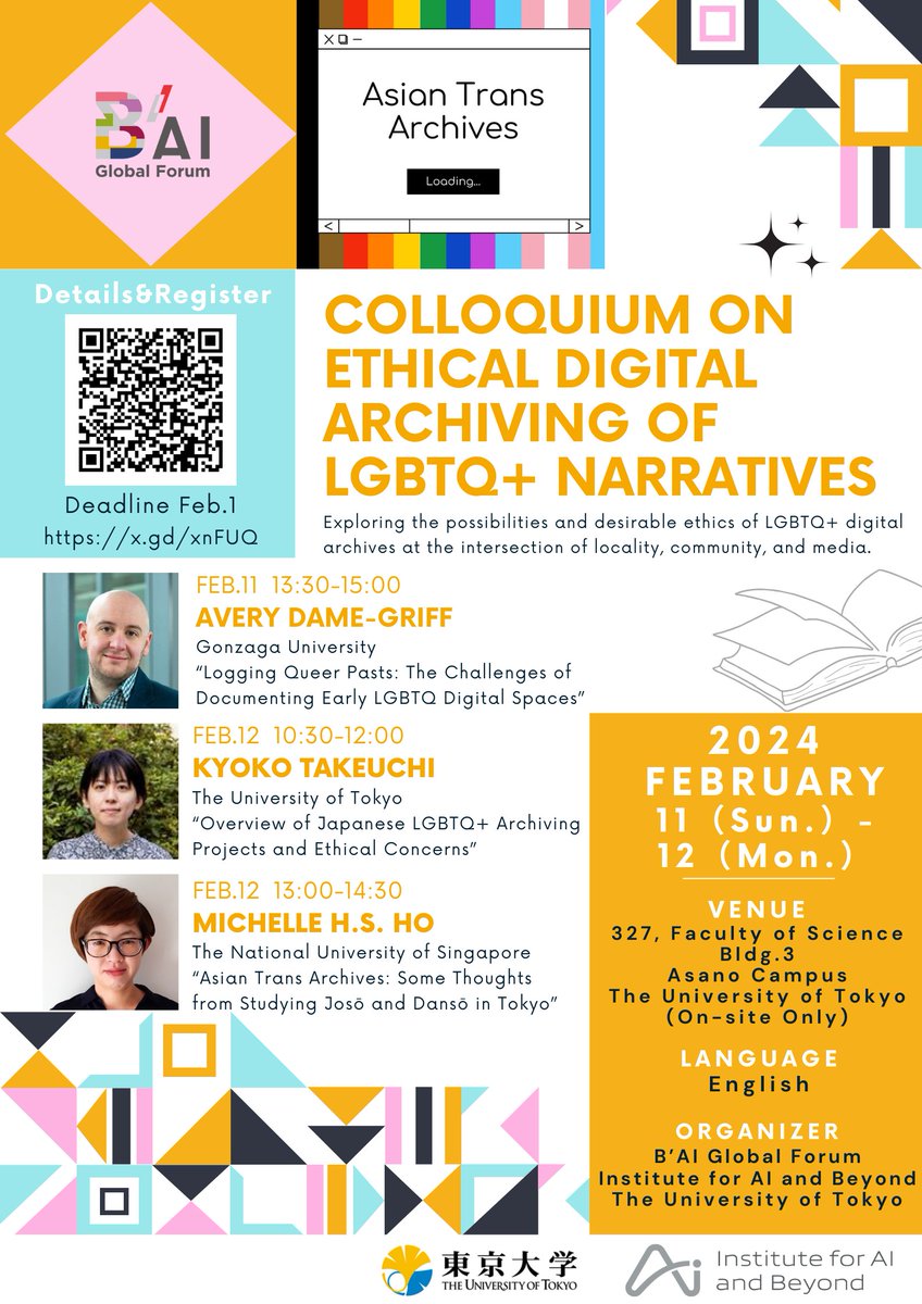 Michelle Ho (she/her) @michellehsho.bsky.social (@michellehsho) on Twitter photo Super excited to be speaking at the Colloquium on Ethical Digital Archiving of #LGBTQ+ Narratives alongside <a href="/adamegriff/">Avery Dame-Griff</a> <a href="/kyoko5301/">Kyoko Takeuchi / 武内今日子</a>🌈generously hosted by @BAIforum #東京大学 #UTokyo
Date & Venue🏳️⚧️Feb 11-12, 327 Faculty of Sci Bldg 3 Asano Campus
Sign up💾x.gd/xnFUQ Super excited to be speaking at the Colloquium on Ethical Digital Archiving of #LGBTQ+ Narratives alongside <a href="/adamegriff/">Avery Dame-Griff</a> <a href="/kyoko5301/">Kyoko Takeuchi / 武内今日子</a>🌈generously hosted by @BAIforum #東京大学 #UTokyo
Date & Venue🏳️⚧️Feb 11-12, 327 Faculty of Sci Bldg 3 Asano Campus
Sign up💾x.gd/xnFUQ