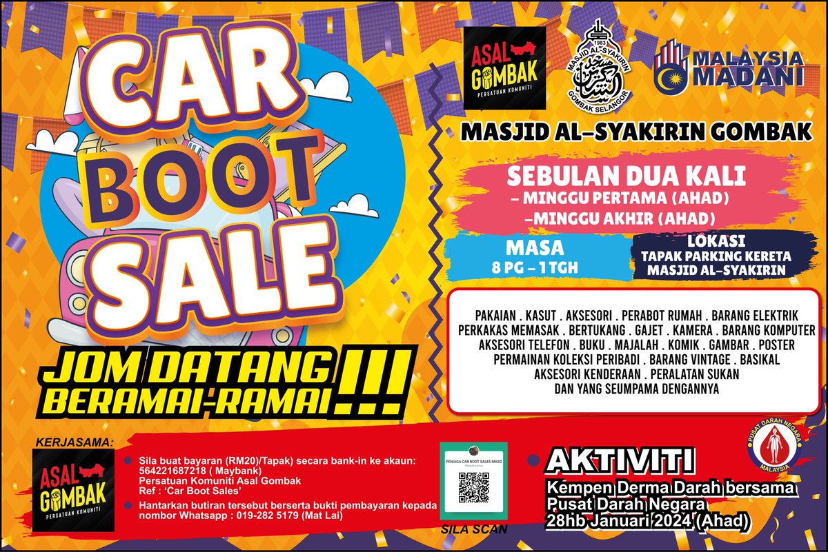 AsalGombak's tweet photo. CAR BOOT SALE MASJID AL-SYAKIRIN GOMBAK KEMBALI LAGI HUJUNG MINGGU INI!

Jom luangkan masa pagi ahad ini ke Car Boot Sale Masjid Al-Syakirin Gombak, istimewanya ahad ini ada aktiviti selingan iaitu Kempen Derma Darah serta Program Sumbangan &amp; Pengumpulan Pakaian Terpakai. https://t.co/oUWJjZl8st