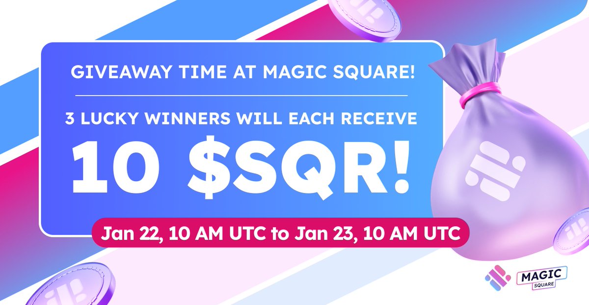 MagicSquareio's tweet photo. ✨ GIVEAWAY TIME at Magic Square! 🎉 Win 10 $SQR each, 3 lucky winners!

How to enter:
✅ Follow @MagicSquareio
❤️ Like & 🔄 Retweet this post
🚀 Tag 3 friends

⏰ Jan 22, 10 AM UTC - Jan 23, 10 AM UTC

🌐 Winners get $SQR in their MagicID Balances - must have a Magic Store account!

#MagicSquare #Giveaway 💫🌍
