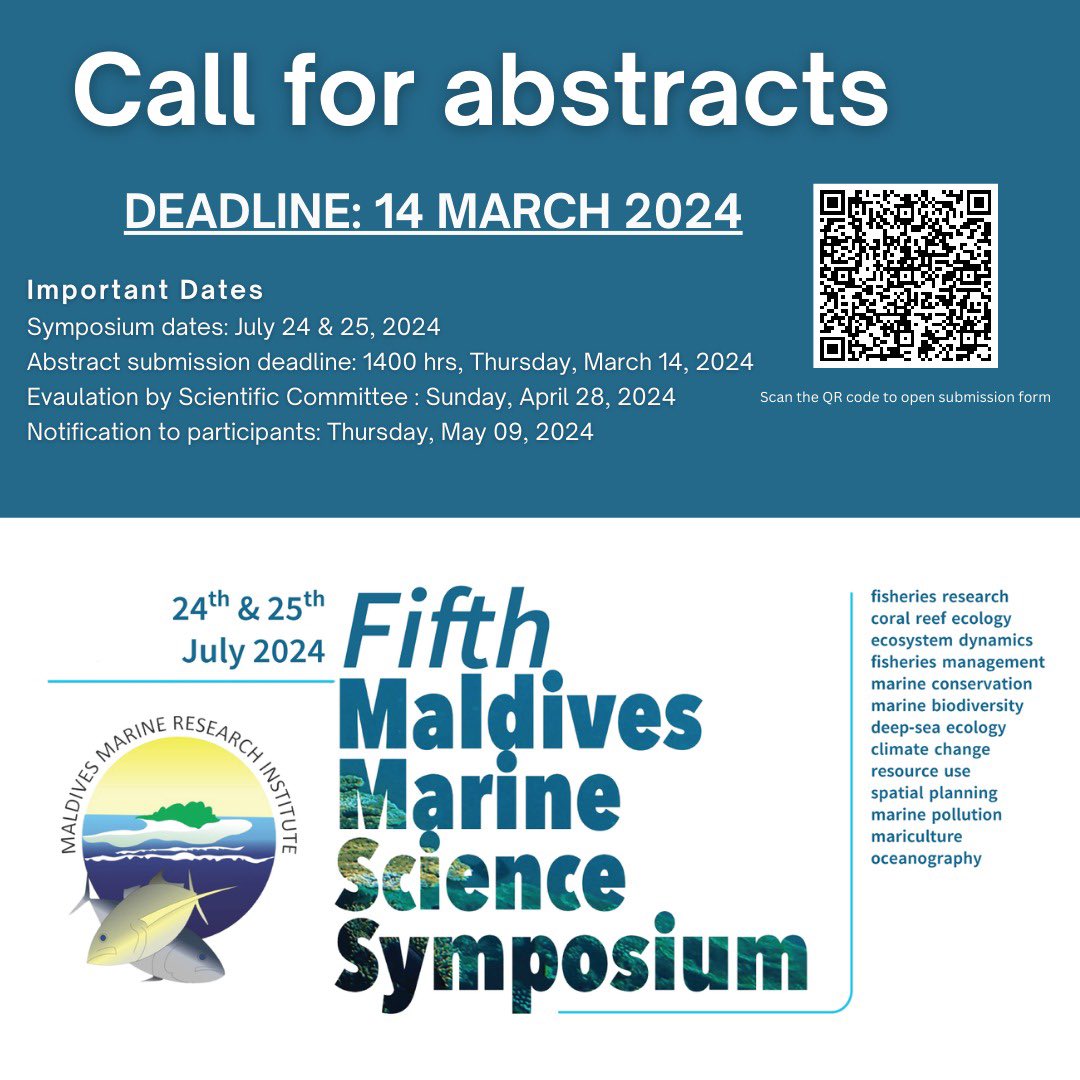 We are less than two months away from the deadline for abstract submission of the Fifth Maldives Marine Science Symposium. The deadline for abstract submission is 1400hrs, Thursday, March 14, 2024. Abstract submission forms.office.com/r/JP9D2mcEXM