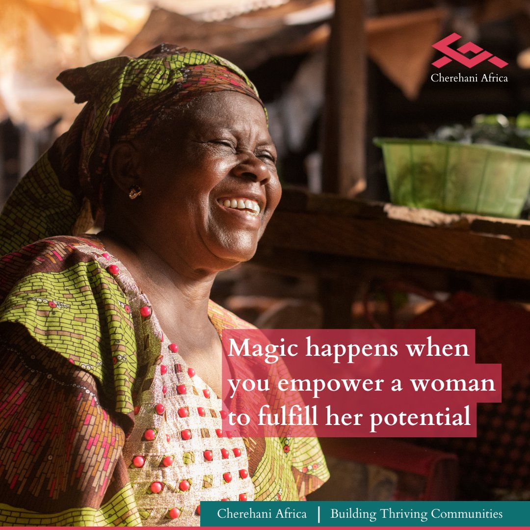 Unleashing the magic within every woman empowers her to reach boundless heights.

#CherehaniAfrica #BuildingThrivingCommunities