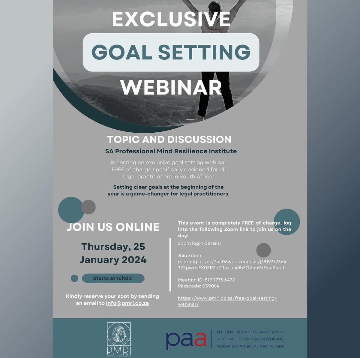 We are excited and proud to partner with the Pretoria Attorneys Association for the exclusive goal setting webinar. Send an email to info@pmri.co.za for more details. 

#goalsetting2024
#goalsetting
#personaldevelopment
#lawyerlife
#lawyer