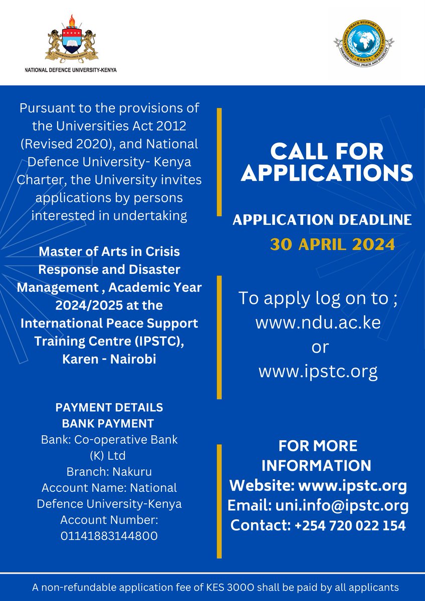 IPSTCKenya's tweet photo. Call for Applications for Master of Arts in Crisis Response and Disaster Management. To apply, click on this link- https://t.co/Wof3KAL3lS https://t.co/qgLIjS8obV