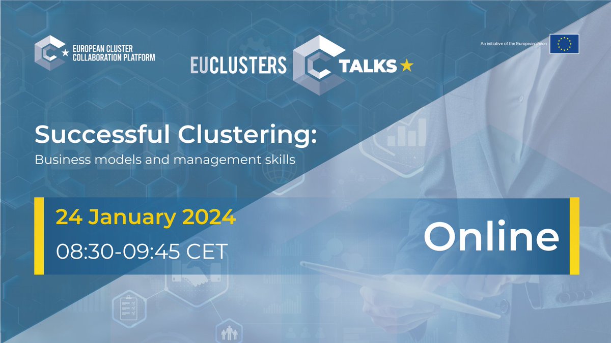 Clusters_EU's tweet photo. 📣Calling all Cluster Managers and Practitioners!

Ready to transform your cluster?✨
Join the next #EUClustersTalks on "Successful clustering: Business models and management skills"

🗓 24 January, 8:30 – 9:45 CET
📍 Online

Register on the #ECCP ⬇
https://t.co/VhPXuRCc0V https://t.co/It4ECAbgxJ