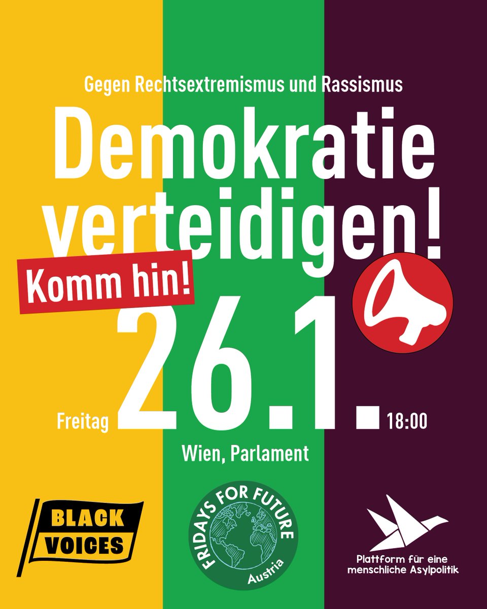 Black Voices AT (@blackvoicesvb) on Twitter photo Freitag 26. Jänner, 18 Uhr, Parlament, gemeinsame Kundgebung gegen Rechts mit <a href="/MAsylpolitik/">Plattform für eine menschliche Asylpolitik</a> und <a href="/ViennaForFuture/">Fridays For Future Wien</a> Freitag 26. Jänner, 18 Uhr, Parlament, gemeinsame Kundgebung gegen Rechts mit <a href="/MAsylpolitik/">Plattform für eine menschliche Asylpolitik</a> und <a href="/ViennaForFuture/">Fridays For Future Wien</a>