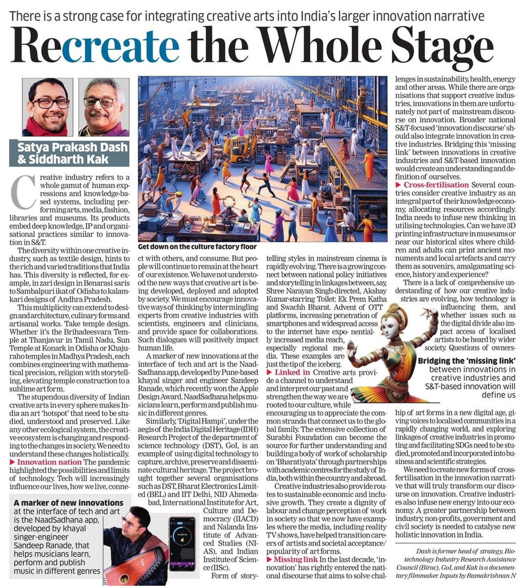 The time has come to integrate the Creative Arts into innovative start up thinking, bring the uniqueness of Bharatiyata into the industrial ecosystem of Bharat ! A Feature by Satyaprakash Dash and Siddharth Kak on the Edit Page of Economic Times, Saturday Jan 20, 2024