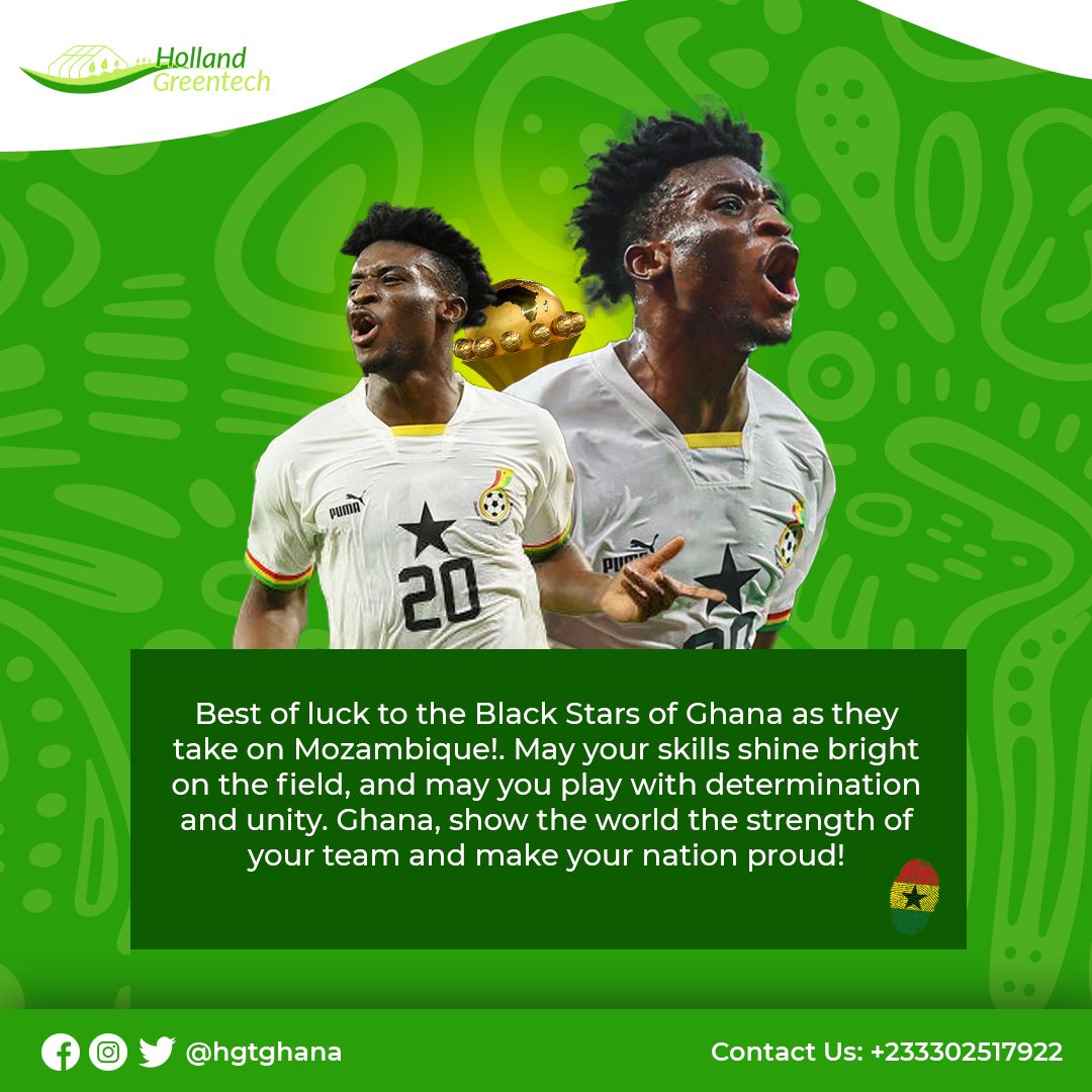 Best of luck to the Black Stars in today's match against Mozambique at the African Cup of Nations! Click the link below to purchase our quality products and let's celebrate victories together! forms.gle/M5m3Kd5TFfuBqS… #BlackStars #AFCON2023 #HollandGreentechGhana