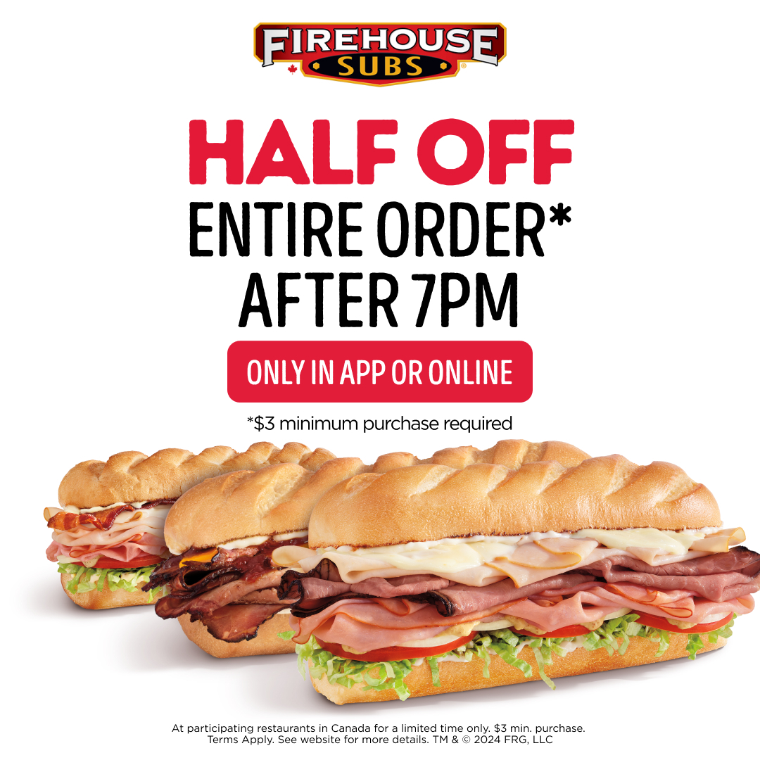 🚨This is not a drill – SAVE HALF OFF ALL IN-APP OR ONLINE ORDERS AFTER 7PM! 🚨

At part. Canada rest. Max 5 redemptions per day. Terms Apply, see firehousesubs.ca/offer-terms