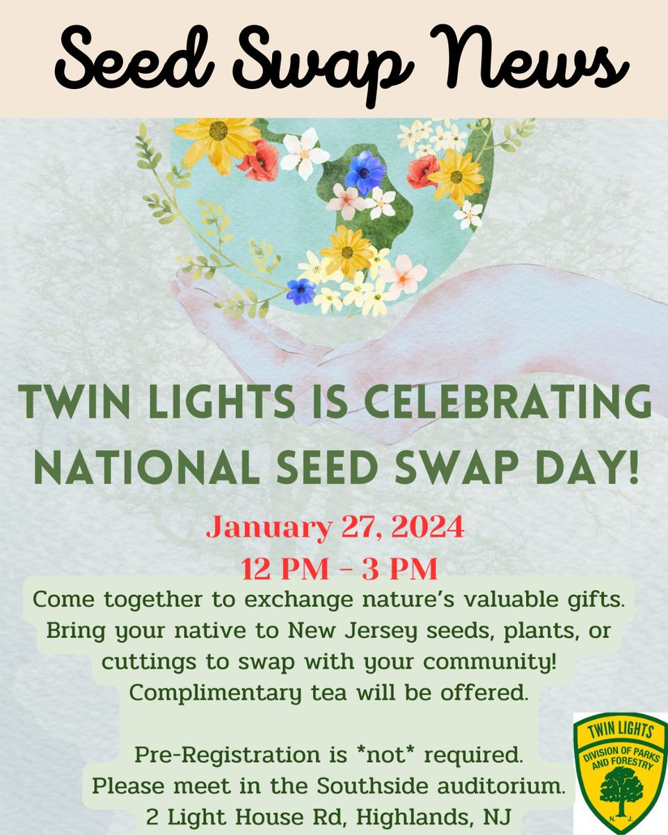 GreatSwampNJ's tweet photo. 🌳🌻 #MonmouthCountyNJ Green Thumbs...on #NationalSeedSwapDay, Jan 27, 2024, from 12-3 PM at Twin Lights, #HighlandsNJ, bring your NJ-native seeds, plants, or cuttings. Let's grow an eco-conscious community. 🌷🦋 READ MORE: https://t.co/EZmekllyey #NJinBloom https://t.co/AmmjfAn0XS